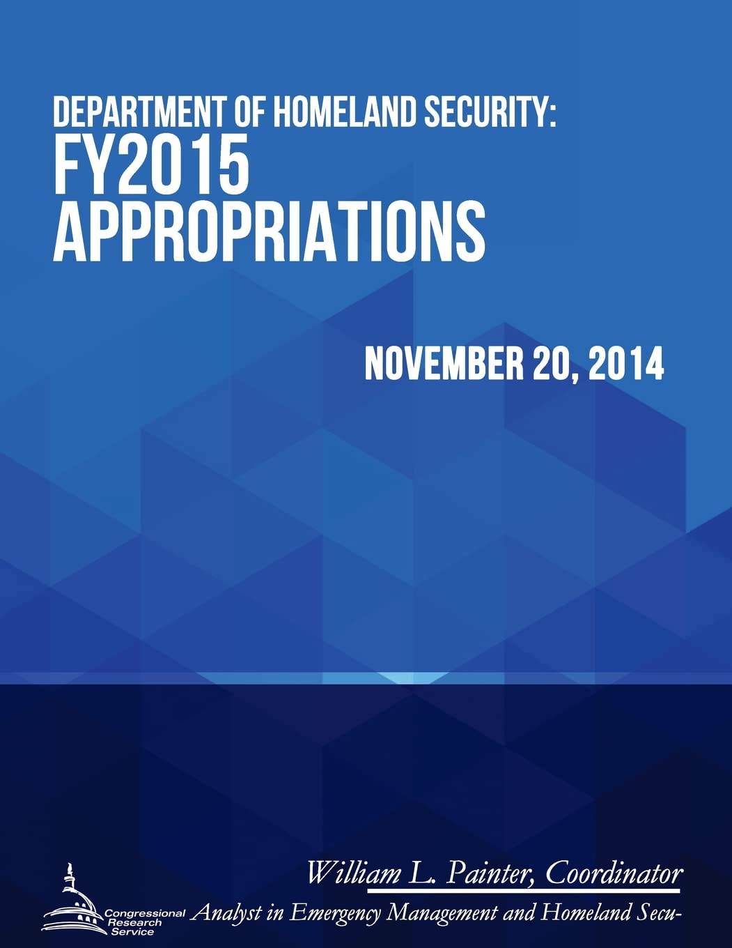 Department of Homeland Security: FY2015 Appropriations Reference Books