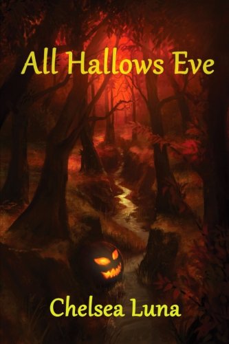 All Hallows Eve: (New England Witch Chronicles Book 4) Novels & Short Stories