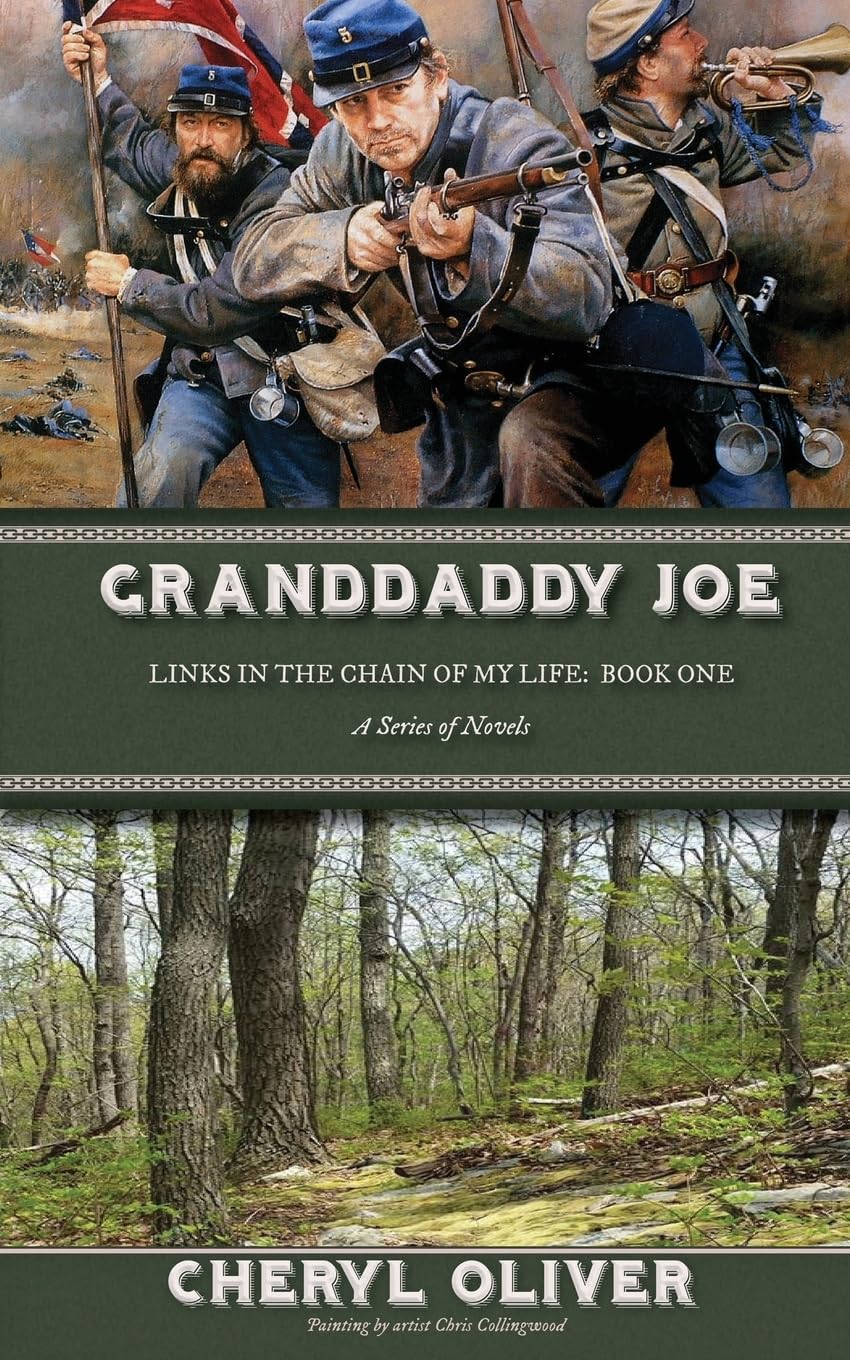 Granddaddy Joe: Links In The Chain Of My Life Historical Fiction