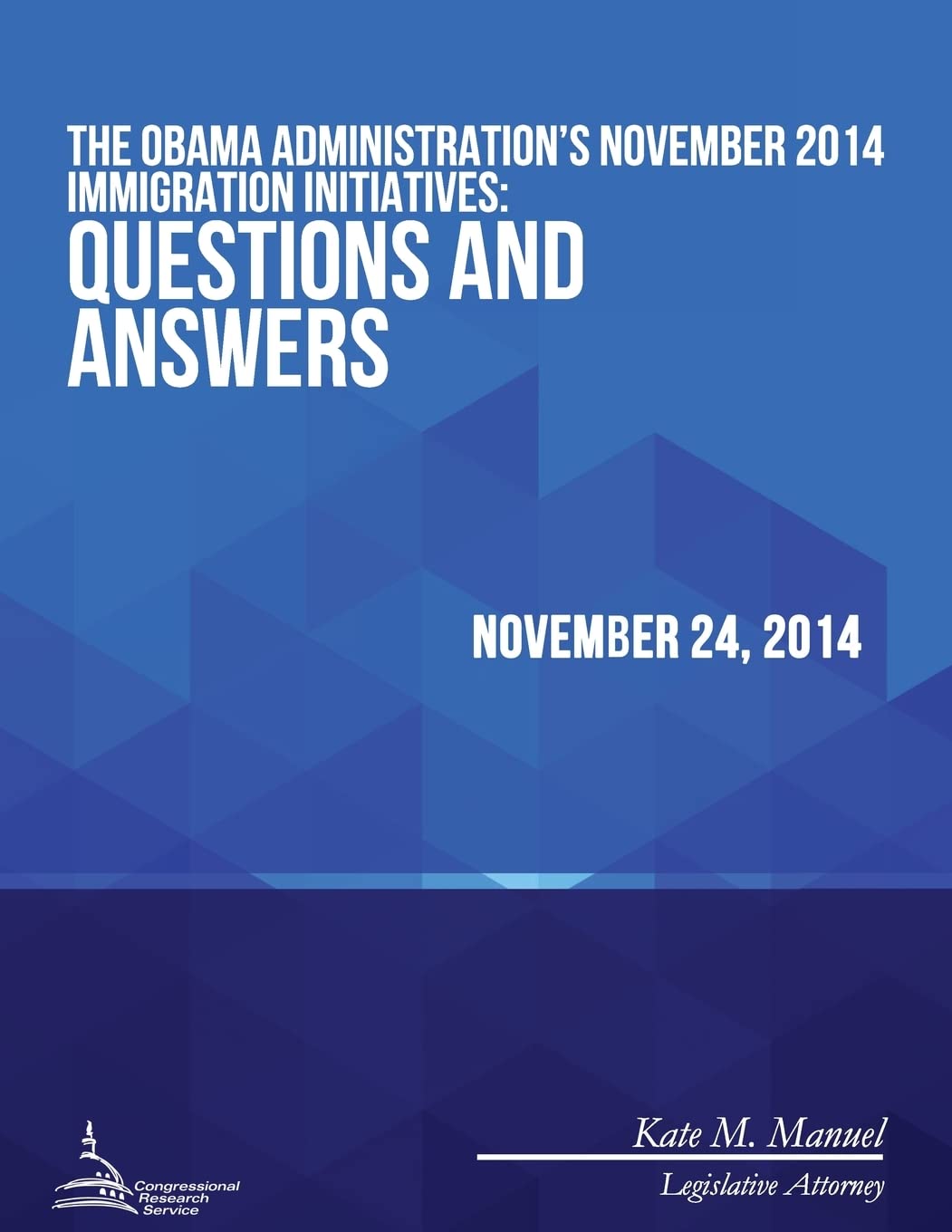 The Obama Administration?s November 2014 Immigration Initiatives: Questions and Answers Social Sciences
