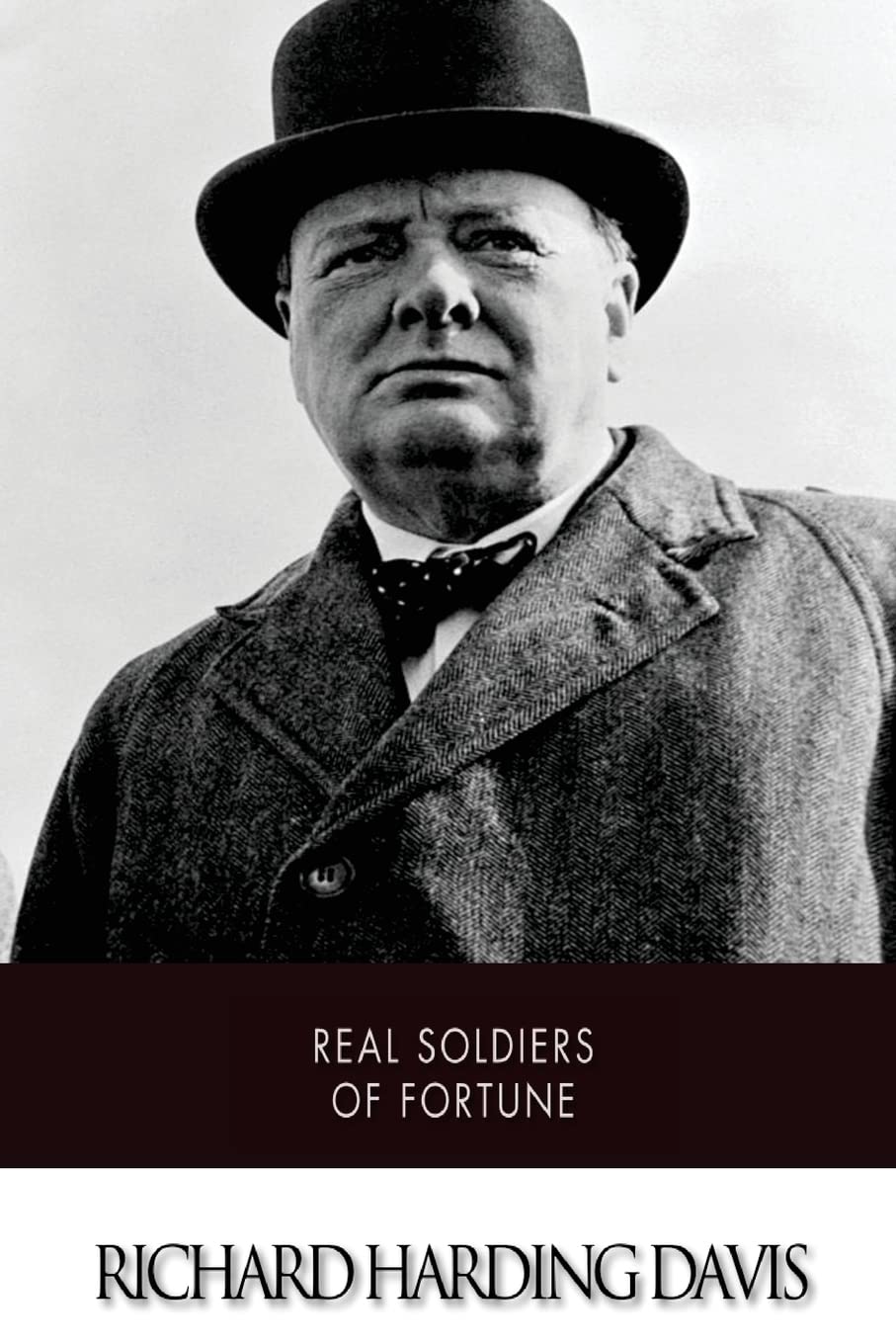 Real Soldiers of Fortune Biographies & Memoirs