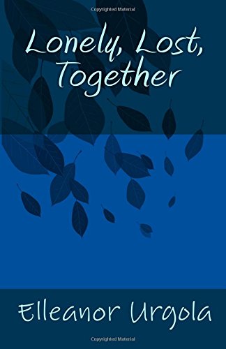 Product Image: Lonely, Lost, Together