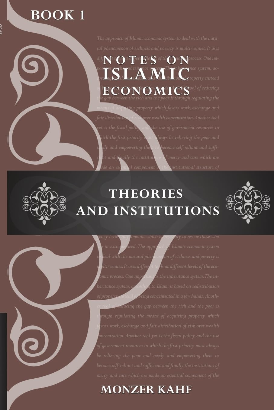Notes on Islamic Economics: Theories and Institutions Business, Finance & Career