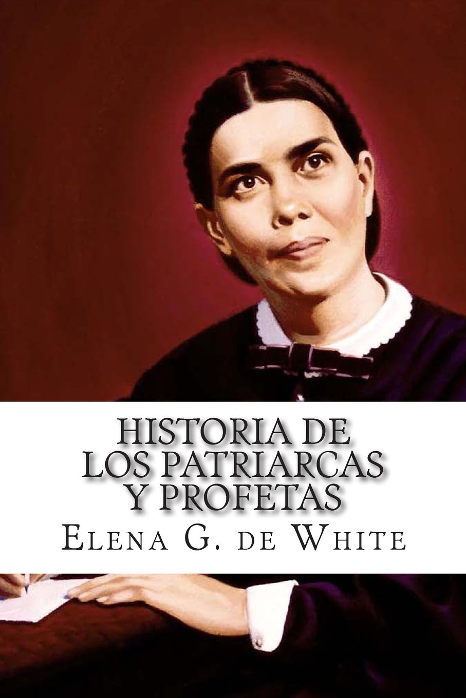 HISTORIA DE LOS PATRIARCAS y PROFETAS Religion & Esotericism
