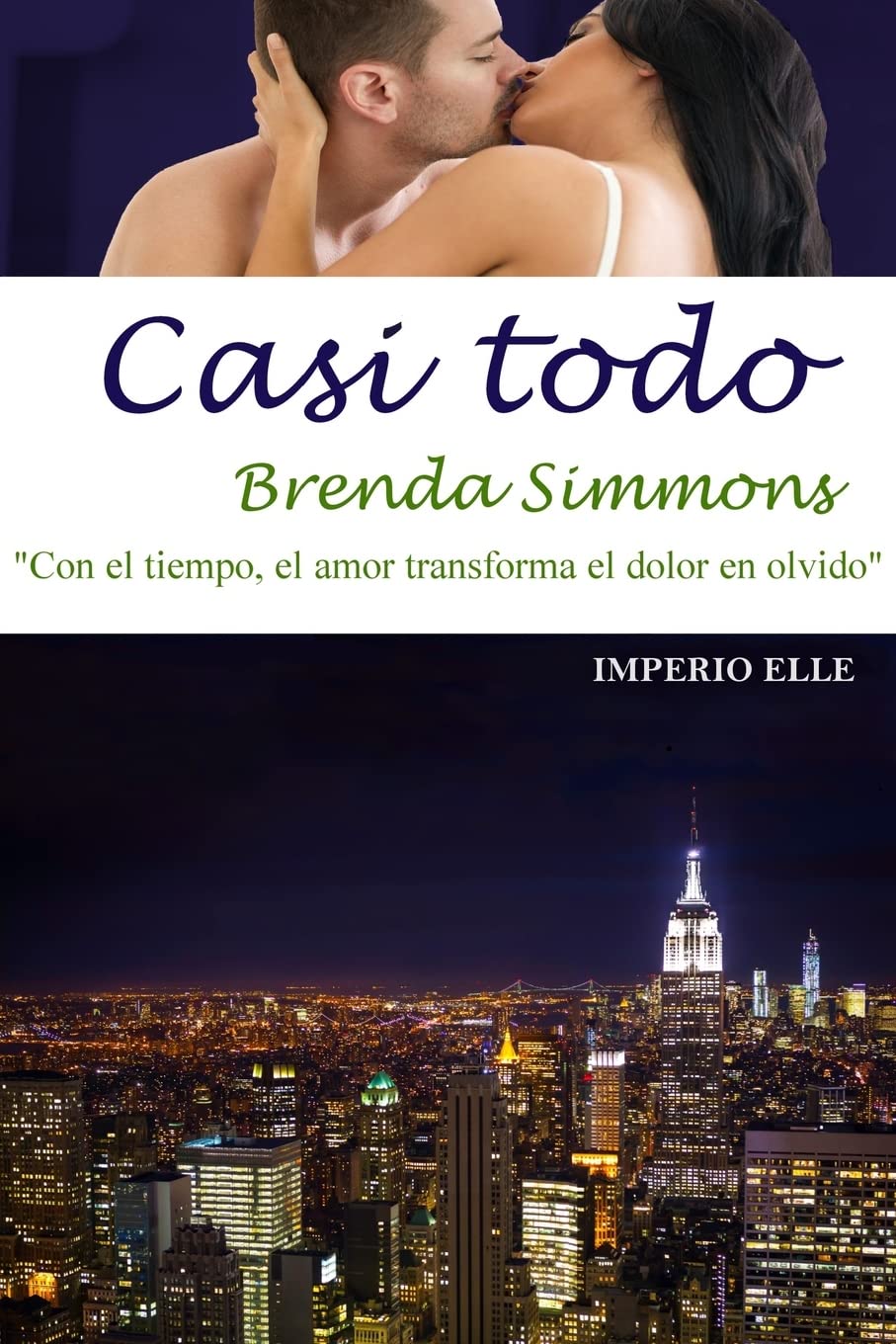 Casi todo (Imperio Elle, Band 3) Contemporary literature