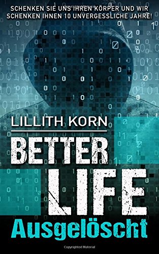 Better Life: Ausgelöscht Fantasy & Sci-Fi