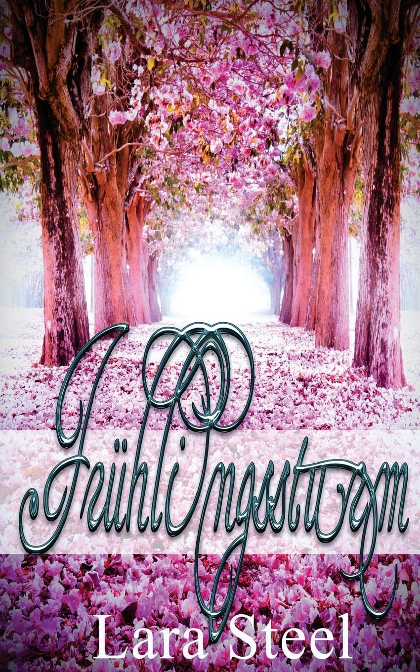 Frühlingssturm (Seasons Of Love, Band 2) Romantic Fantasy
