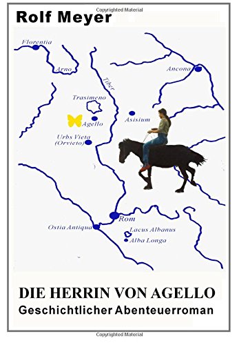 Die Herrin von Agello: Geschichtlicher Abenteuerroman (Gundrun, Band 4) Historical Fiction