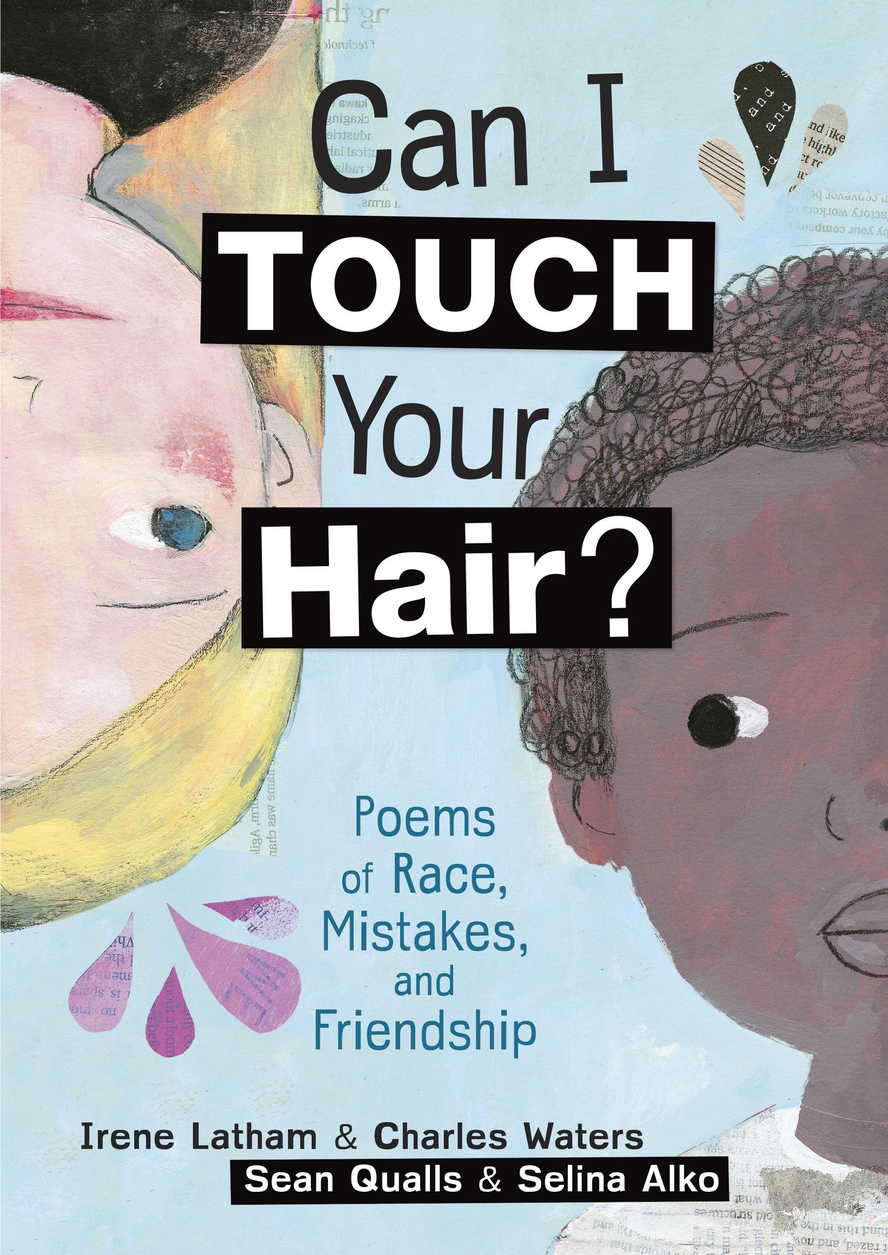 Can I Touch Your Hair?: Poems of Race, Mistakes, and Friendship Contemporary literature