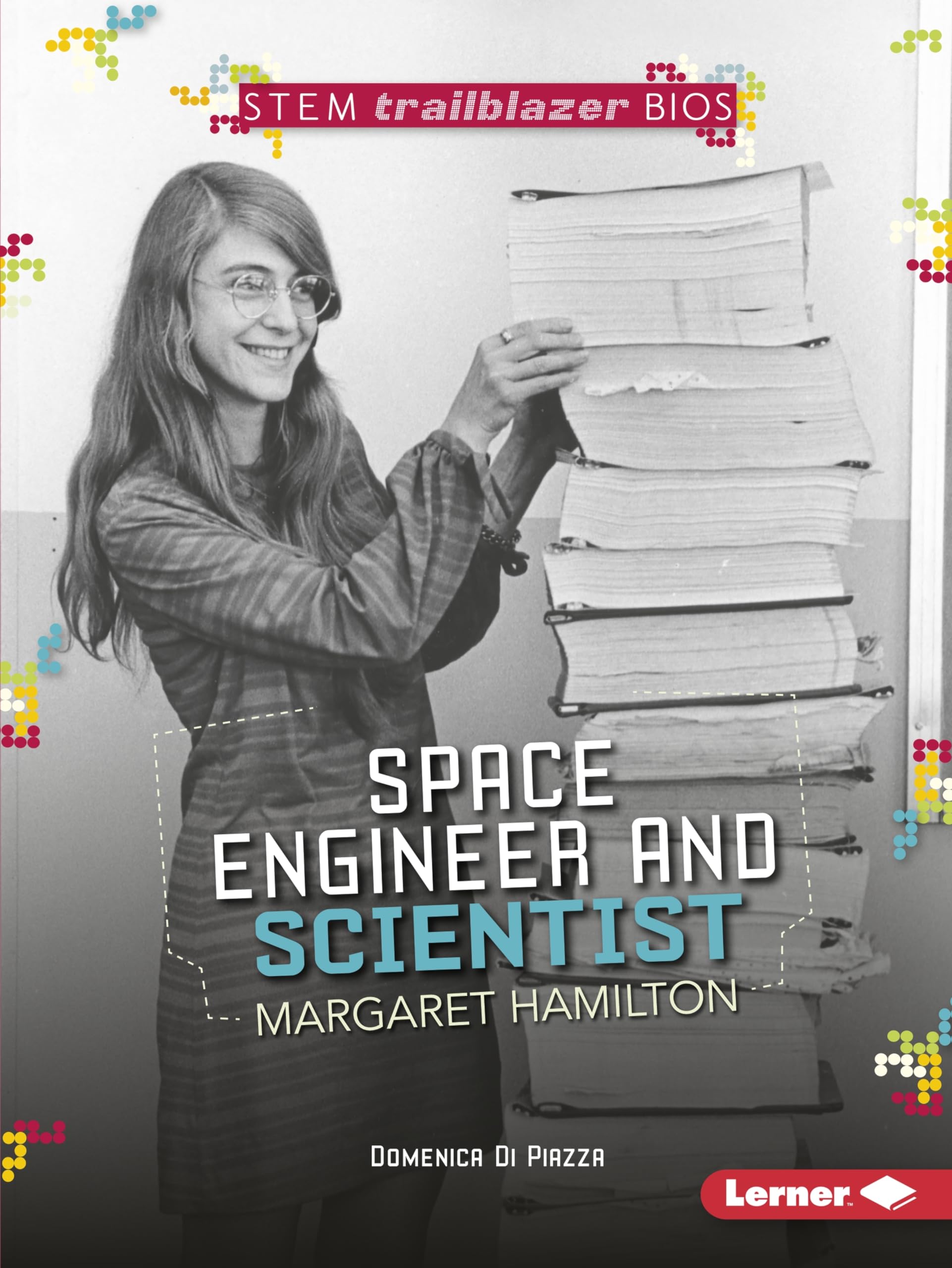 Space Engineer and Scientist Margaret Hamilton book