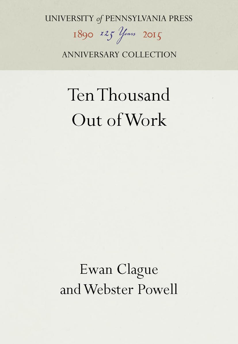Ten Thousand Out of Work (Anniversary Collection) Law