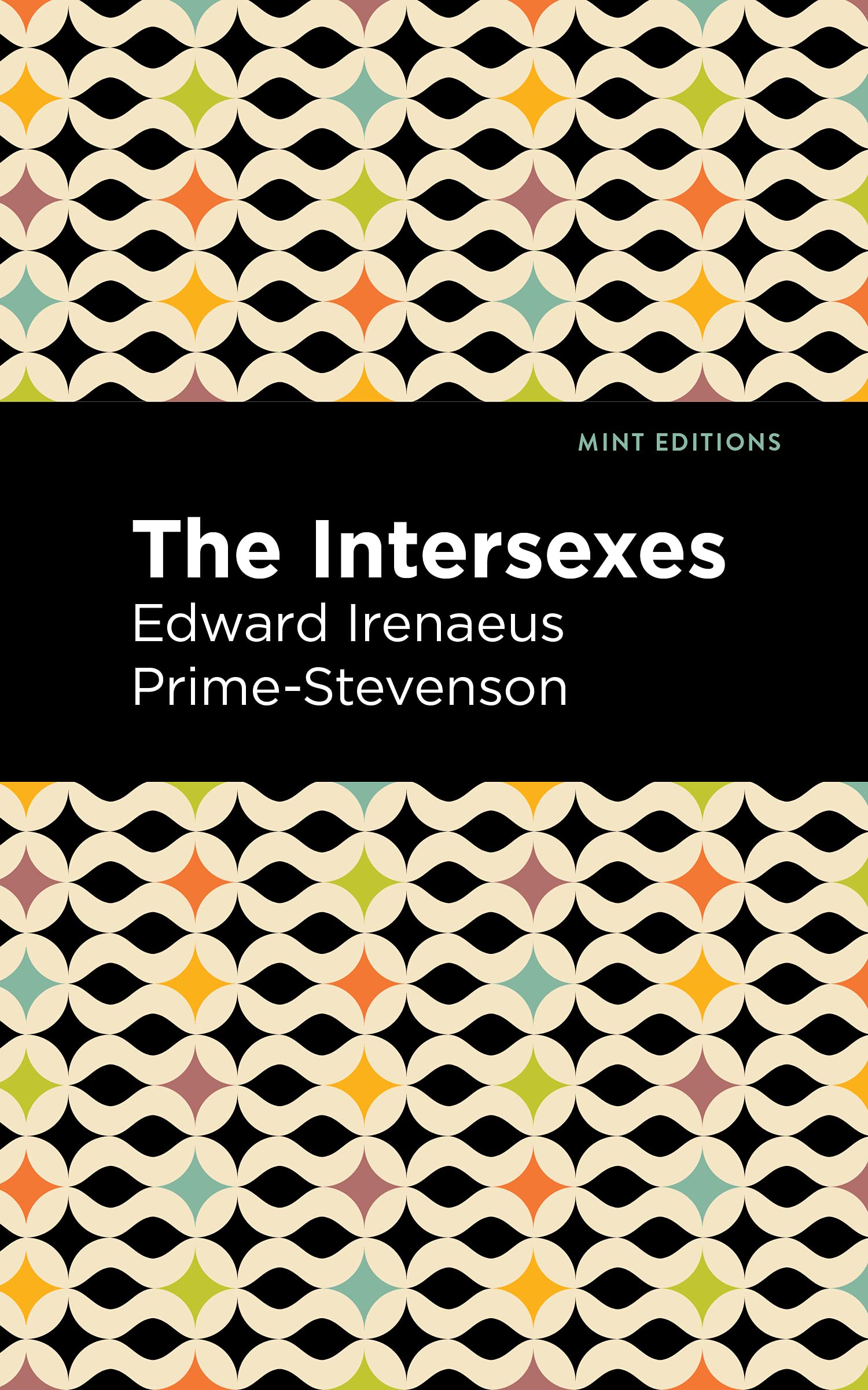 The Intersexes: A History of Similisexualism as a Problem in Social Life (Mint Editions (Reading With Pride)) Law