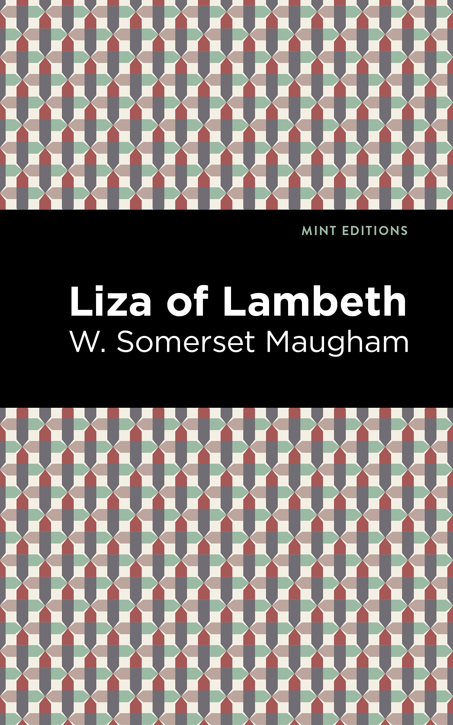 Liza of Lambeth (Mint Editions (Literary Fiction)) Social Sciences