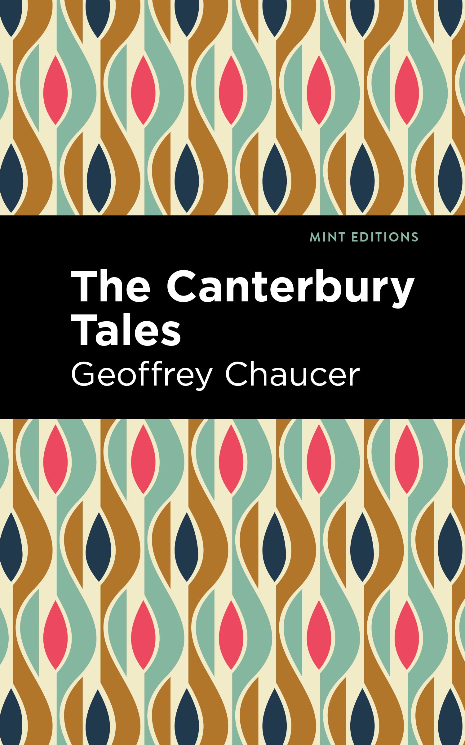 The Canterbury Tales (Mint Editions (Short Story Collections and Anthologies)) Essays & Short Stories