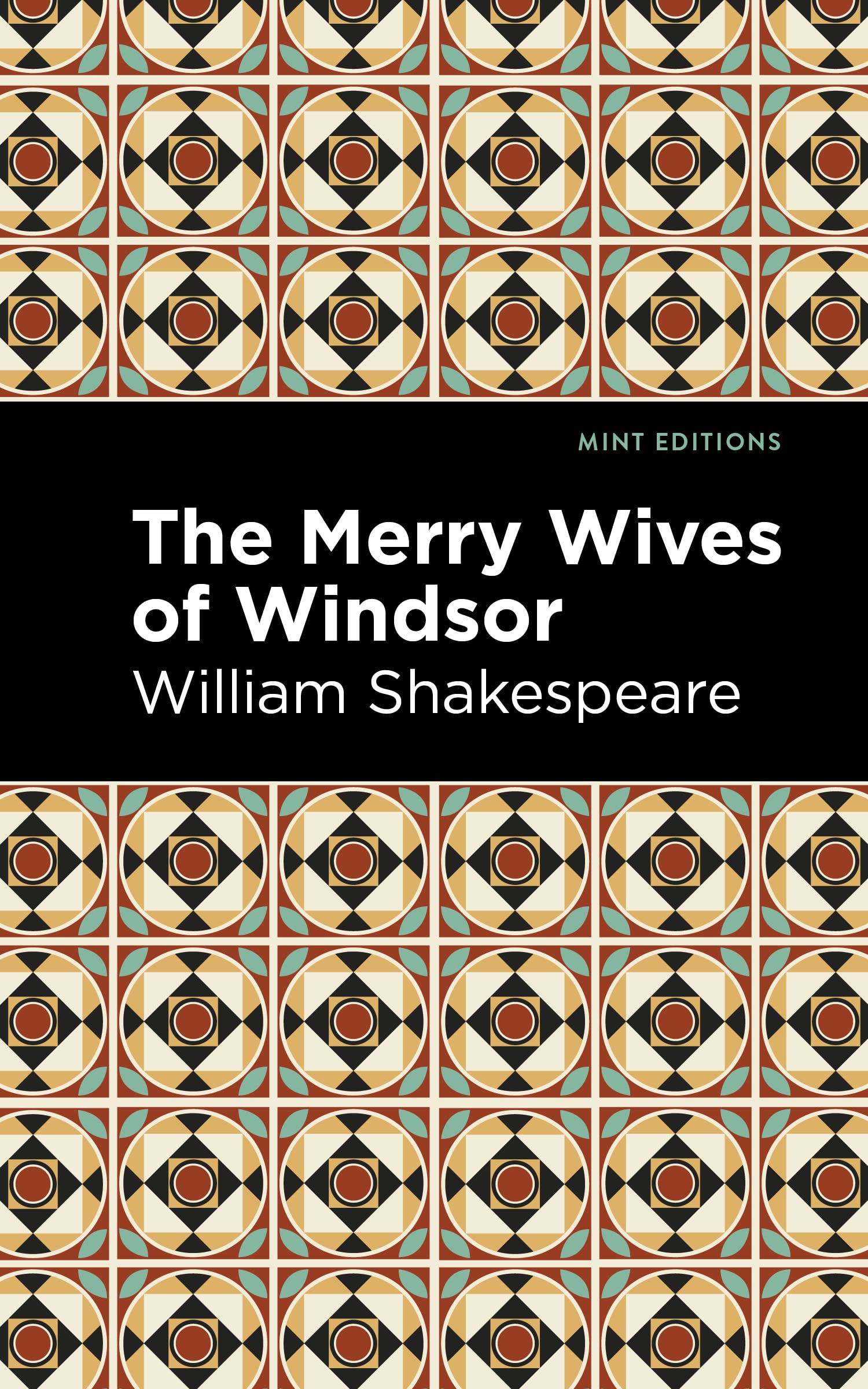 The Merry Wives of Windsor (Mint Editions (Plays)) Drama