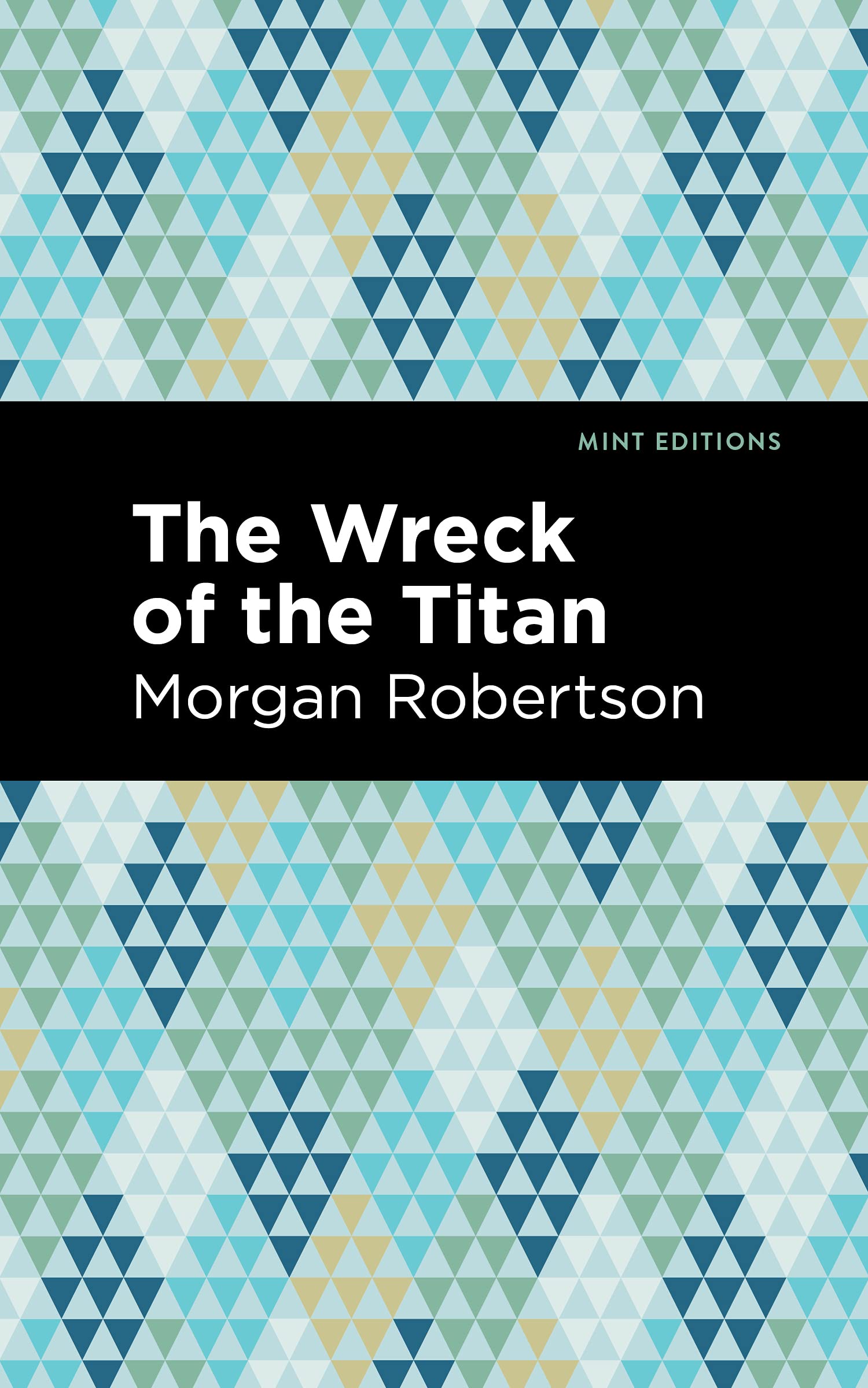 The Wreck of the Titan (Mint Editions (Nautical Narratives)) Social Sciences