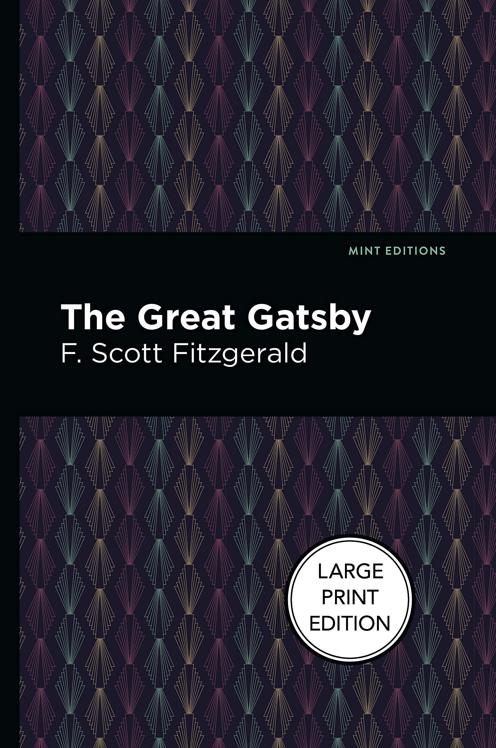 The Great Gatsby (Mint Editions (Literary Fiction)) Contemporary literature