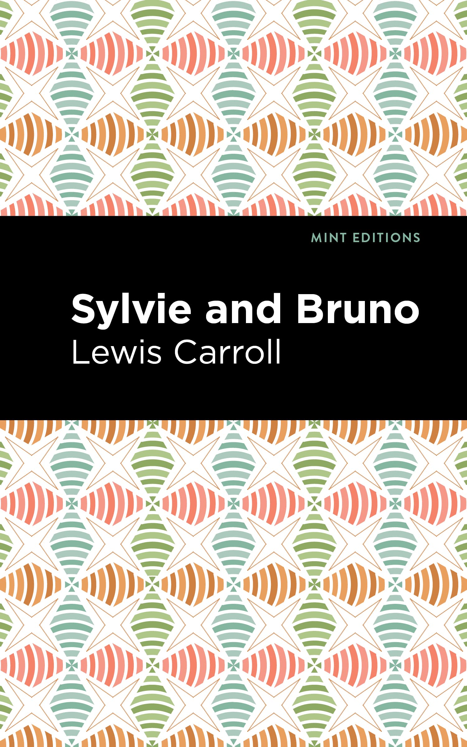 Sylvie and Bruno (Mint Editions (The Children's Library)) Fairy Tales & Legends