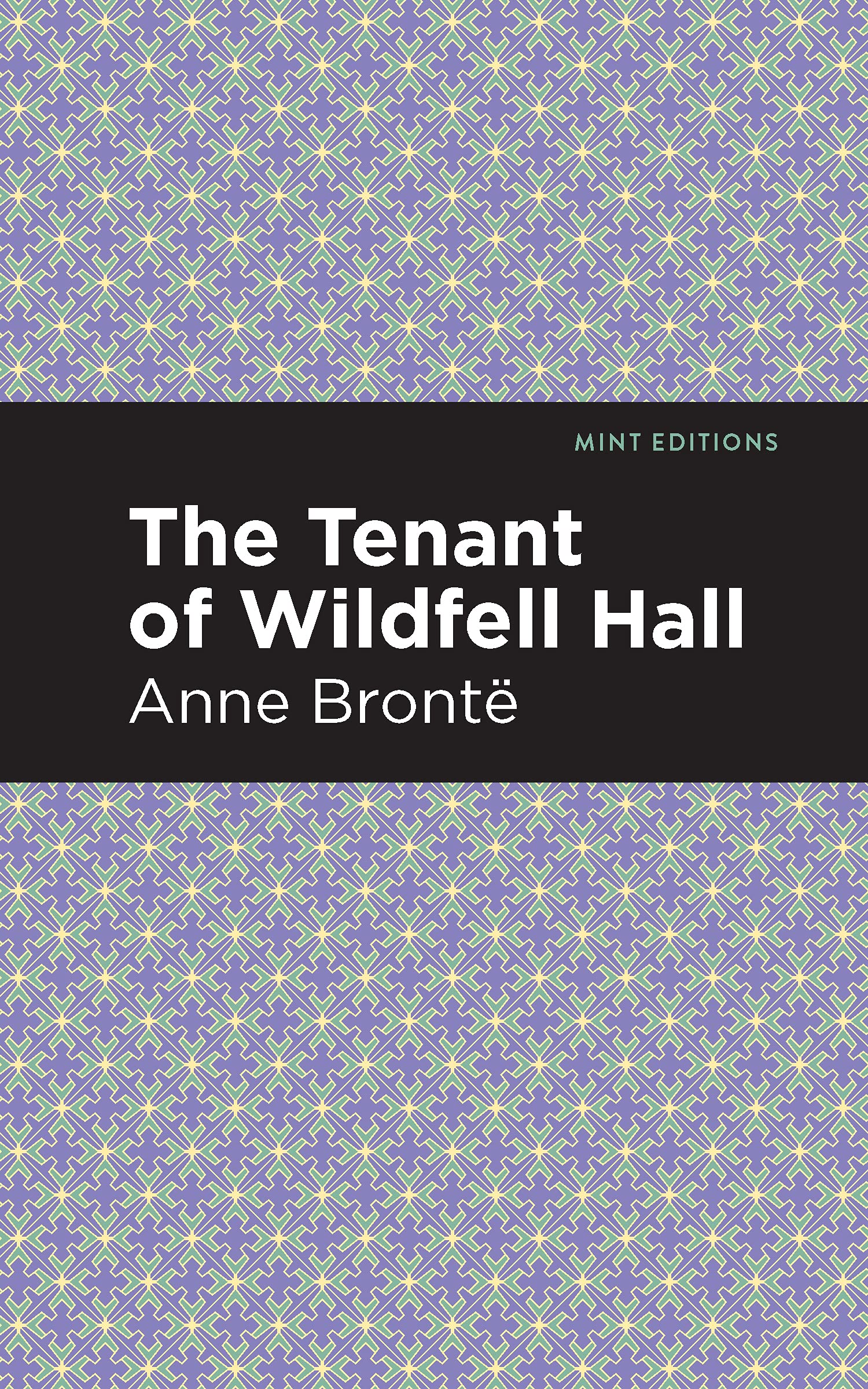 The Tenant of Wildfell Hall book