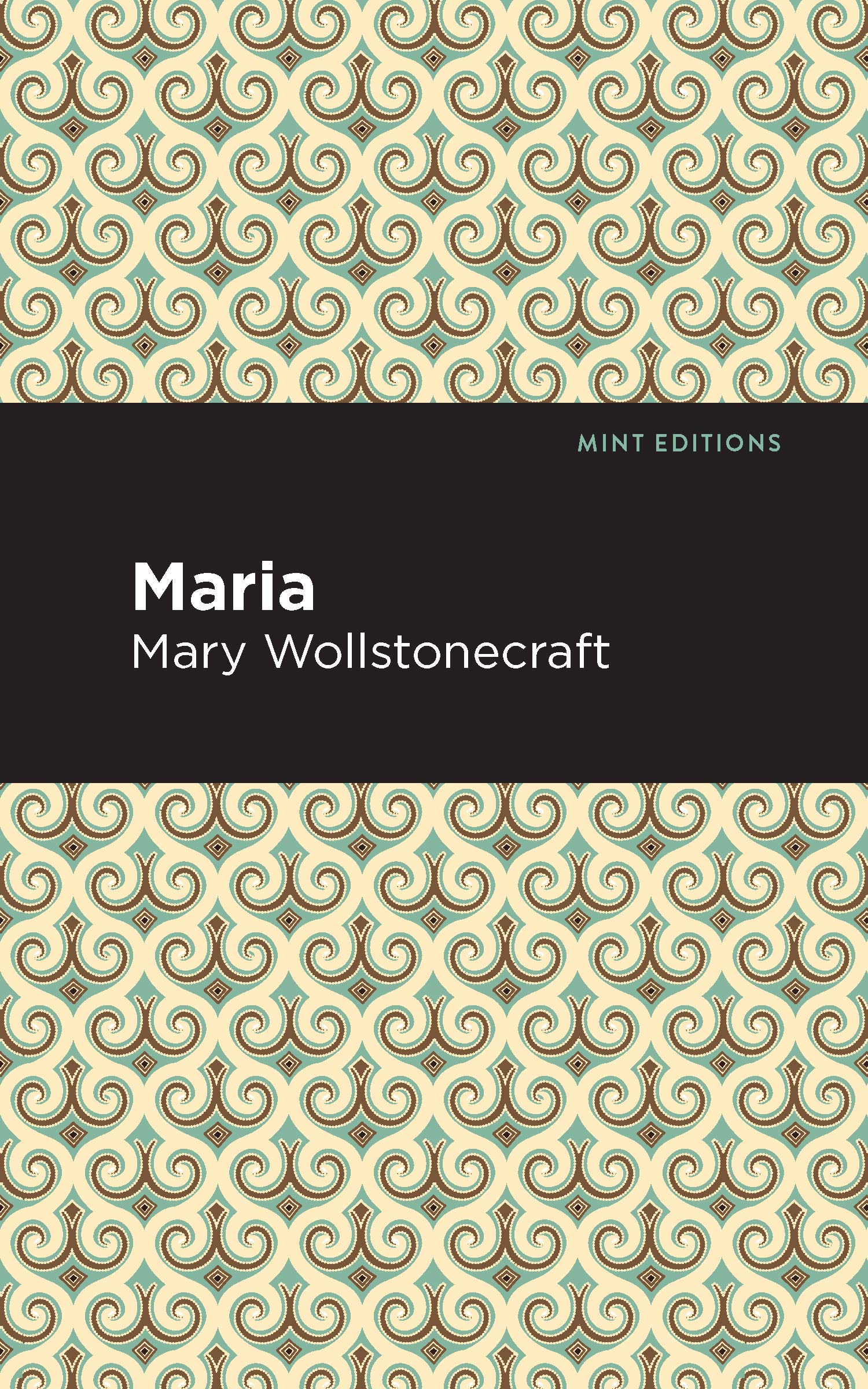 Maria (Mint Editions (Political and Social Narratives)) Social Sciences