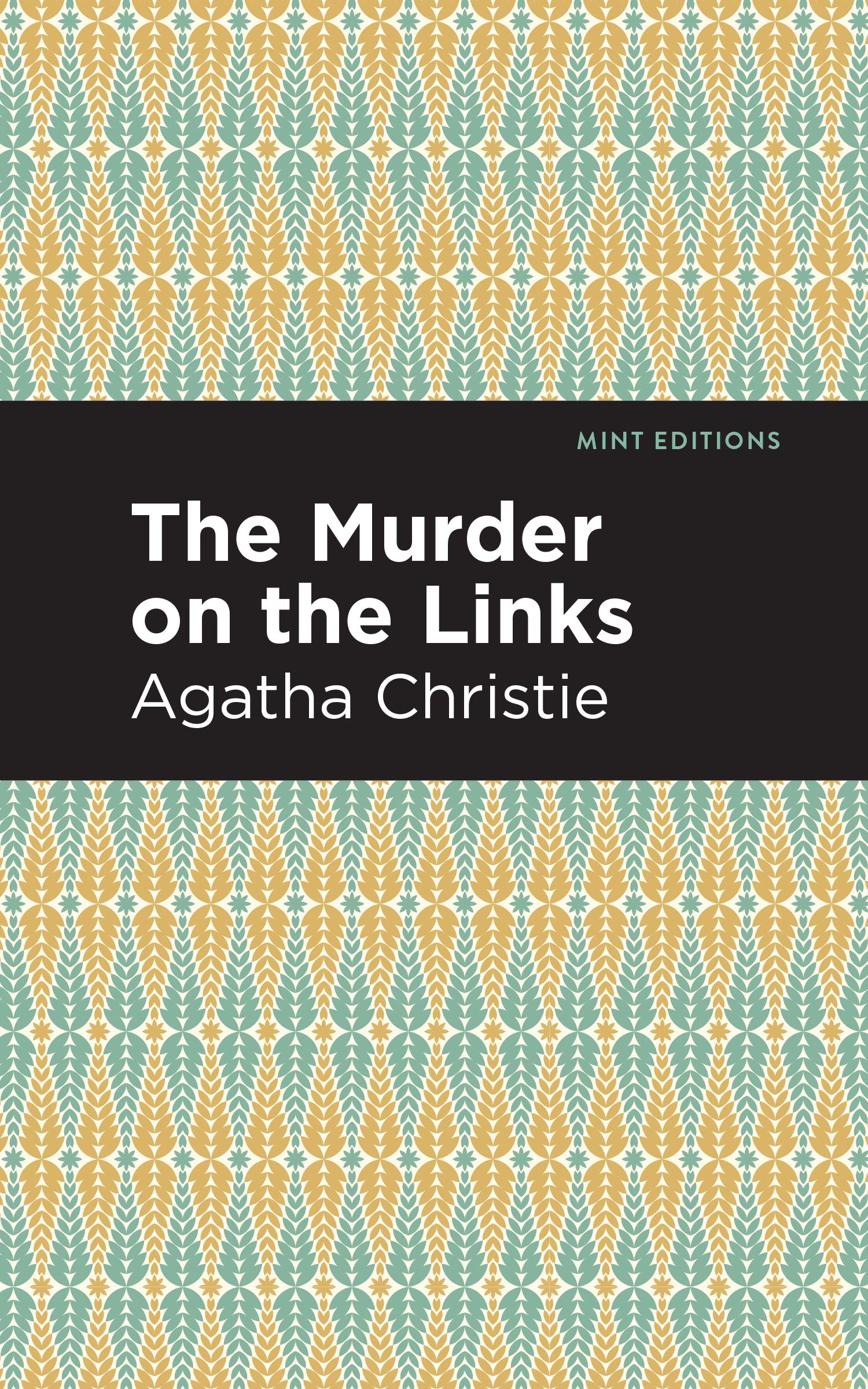 Murder on the Links (Mint Editions (Crime, Thrillers and Detective Work)) Classics