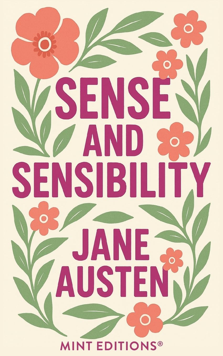Sense and Sensibility (Mint Editions (Romantic Tales)) Classics