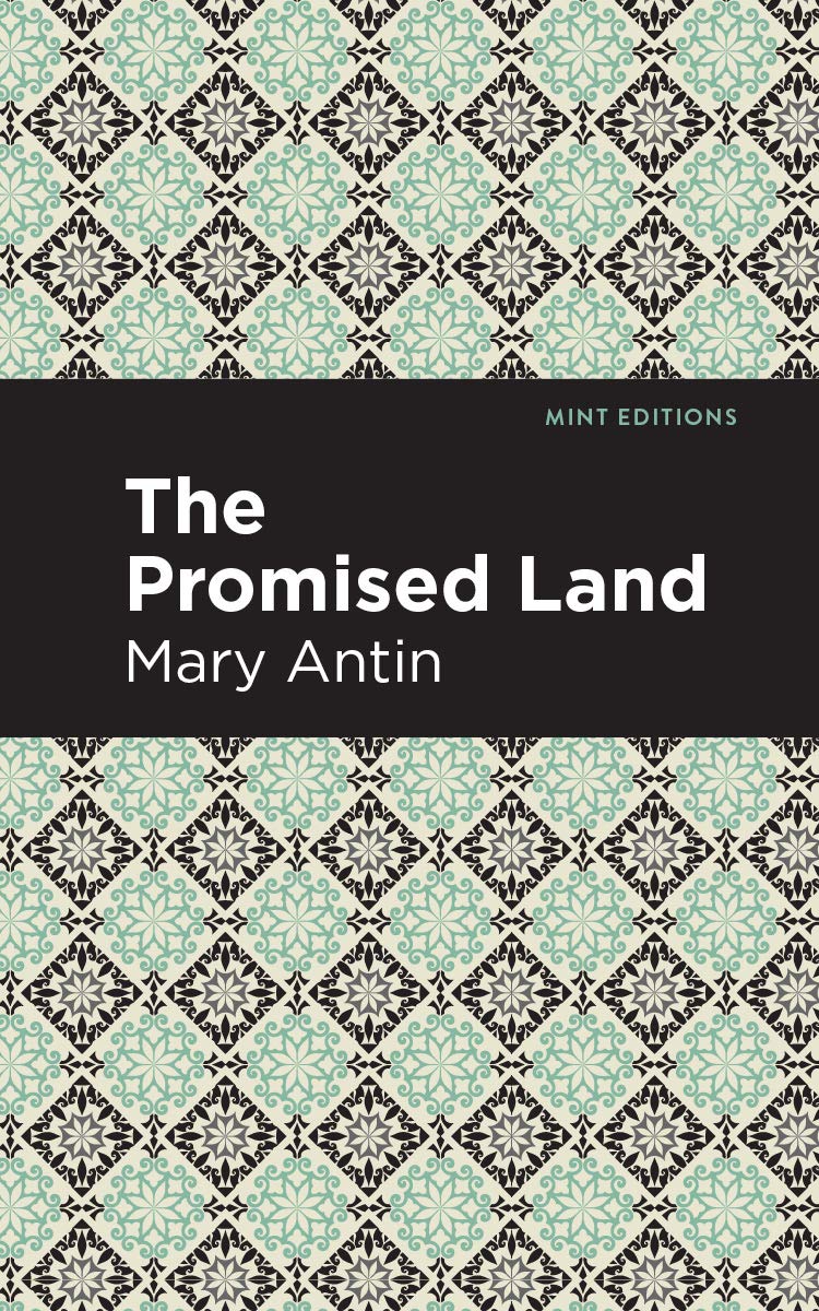 The Promised Land (Mint Editions (In Their Own Words: Biographical and Autobiographical Narratives)) Social Sciences