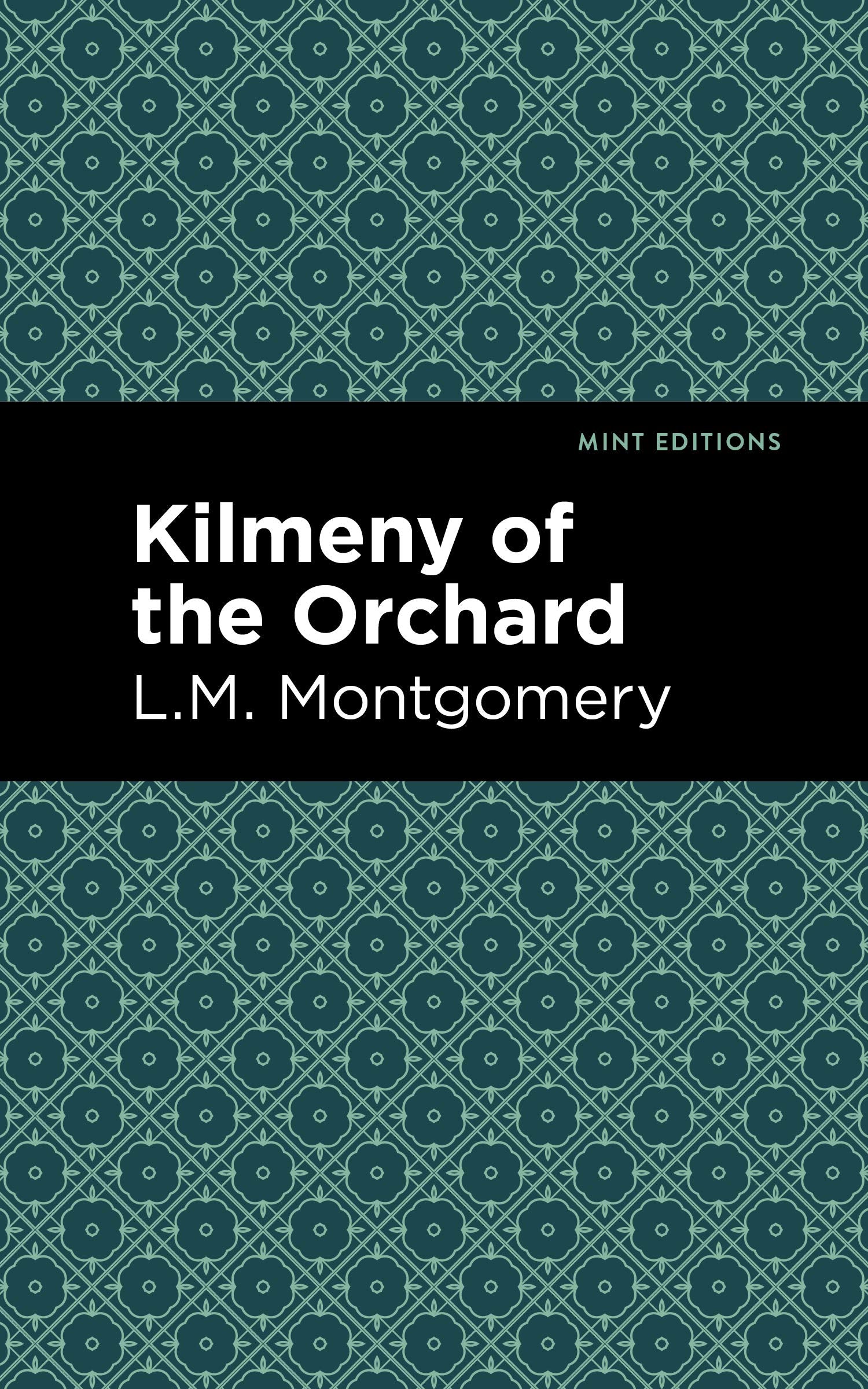 Kilmeny of the Orchard (Mint Editions (Romantic Tales)) Classics