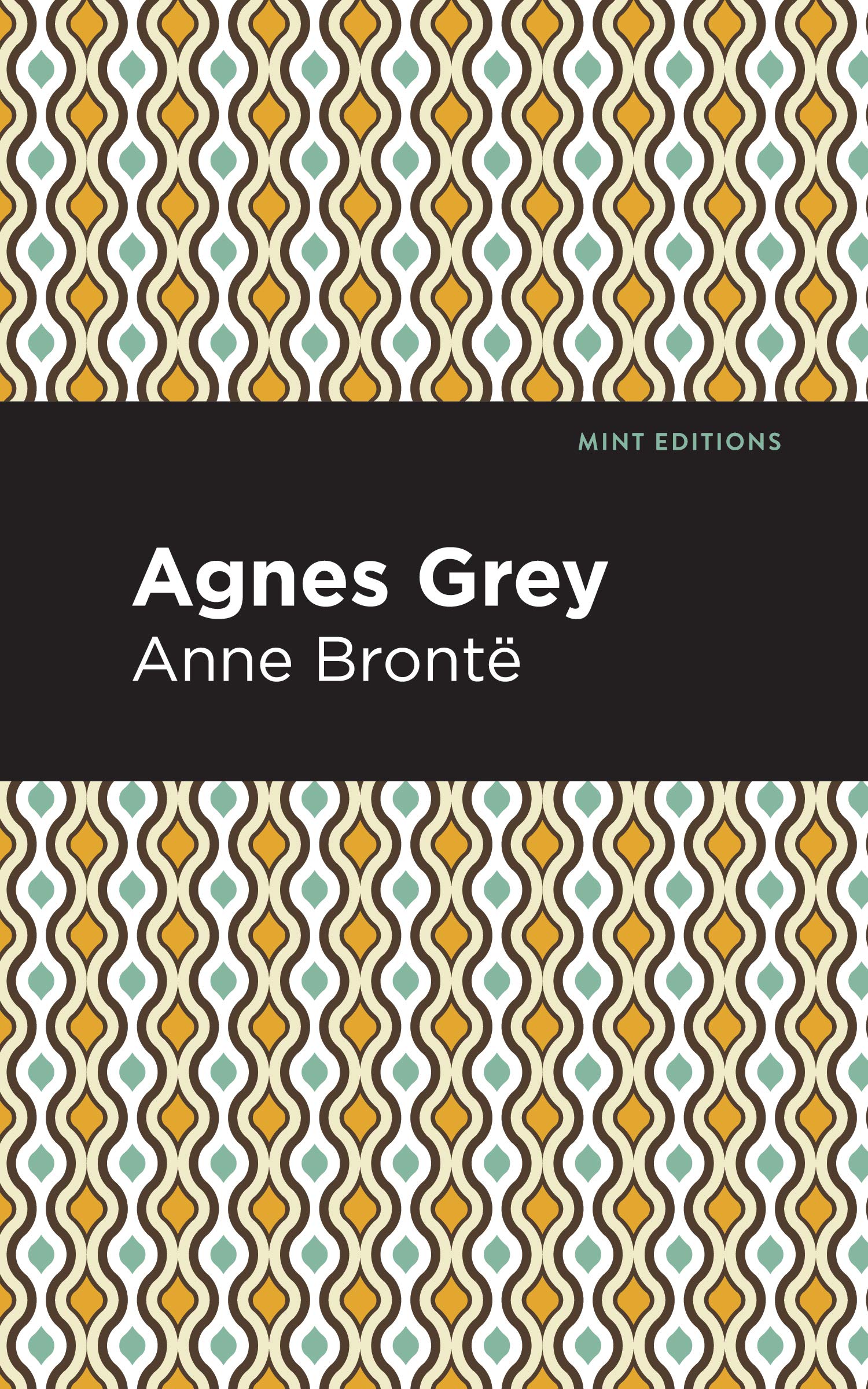 Agnes Grey (Mint Editions (Women Writers)) Classics