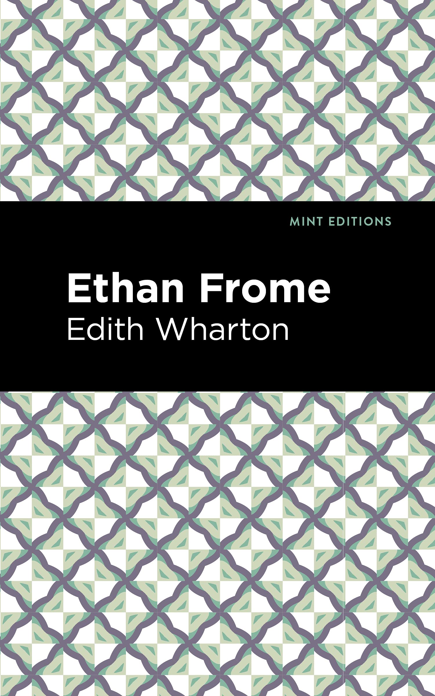 Ethan Frome (Mint Editions (Women Writers)) Classics