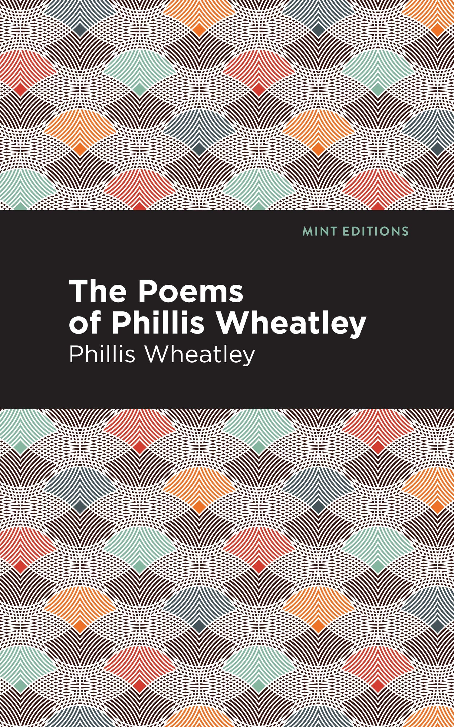 The Poems of Phillis Wheatley (Black Narratives) Poetry