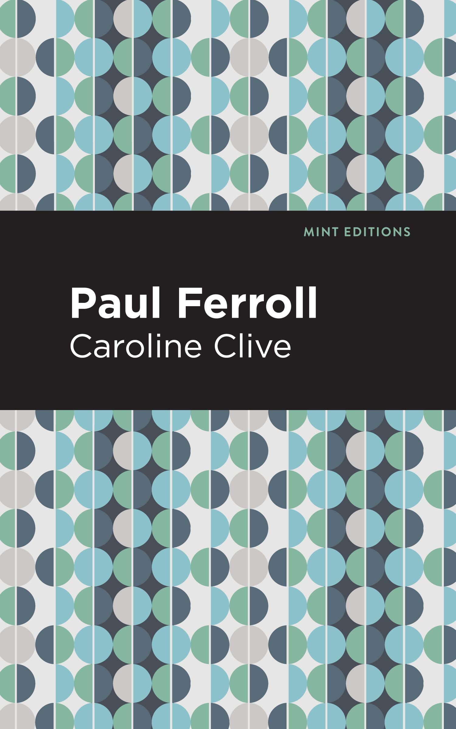 Paul Ferroll: A Tale (Mint Editions (Crime, Thrillers and Detective Work)) Horror & Mystery