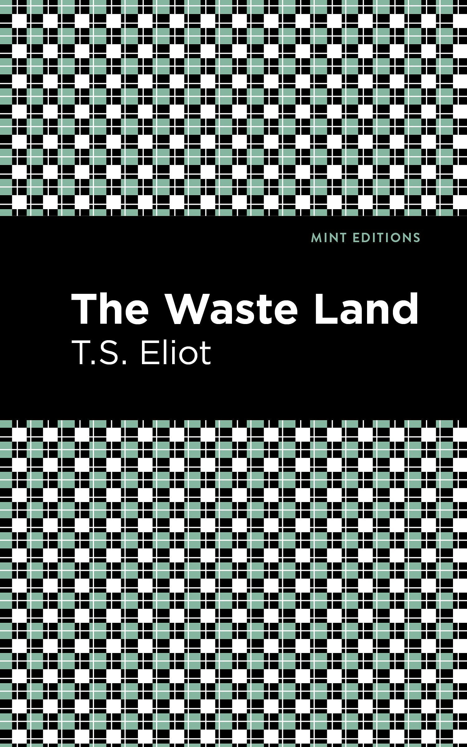 The Waste Land (Mint Editions (Poetry and Verse)) Poetry
