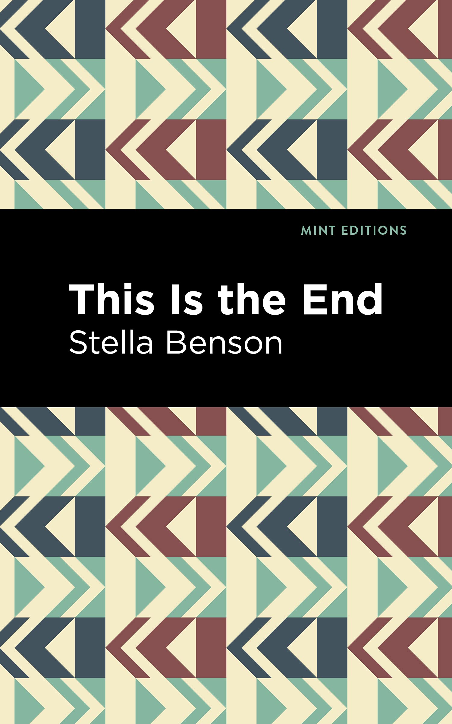 This is the End (Mint Editions (Women Writers)) Social Sciences