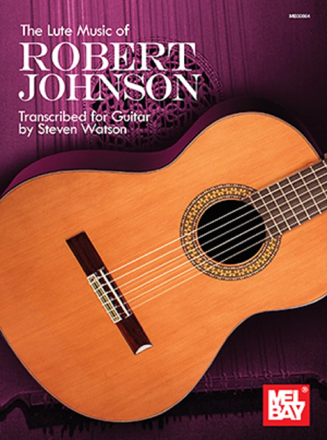The Lute Music of Robert Johnson Sheet Music