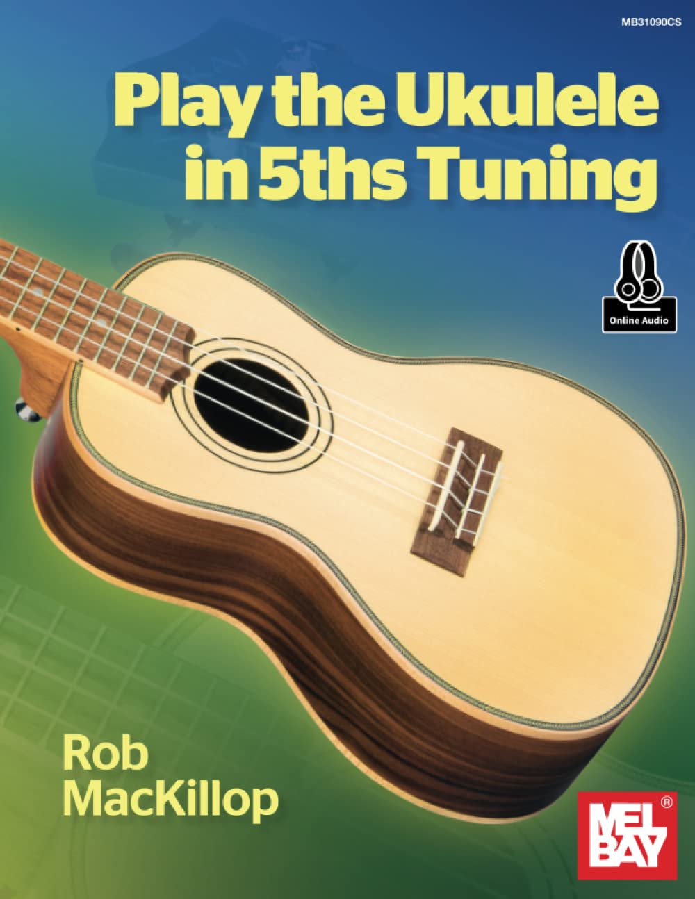 Play the Ukulele in 5ths Tuning book