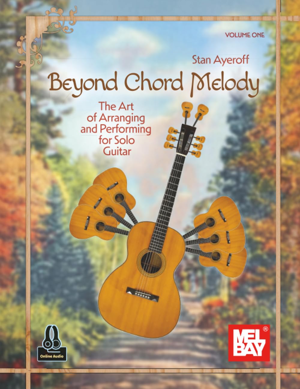 Beyond Chord Melody, Volume One: The Art of Arranging and Performing for Solo Guitar Sheet Music