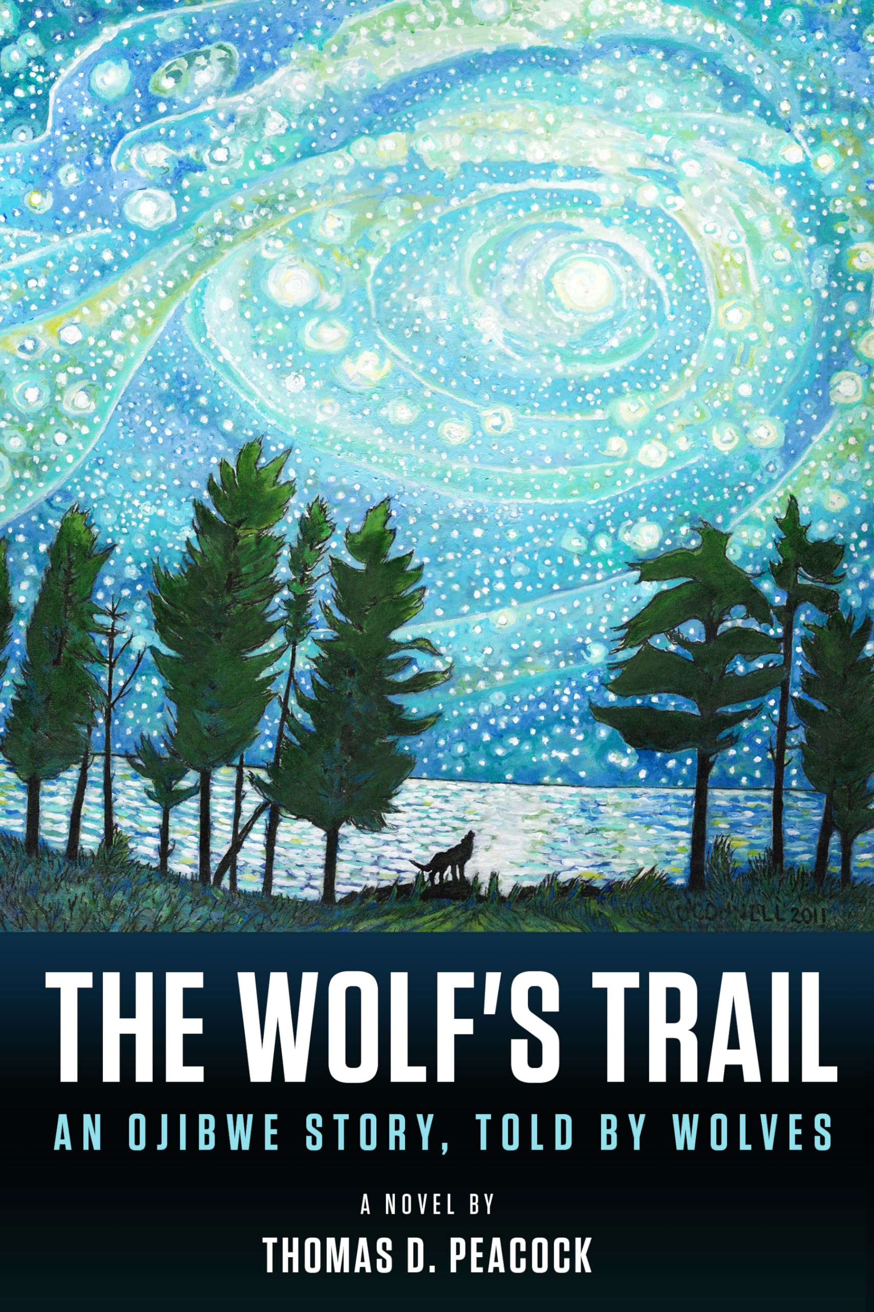 The Wolf's Trail: An Ojibwe Story, Told by Wolves Fairy Tales & Legends