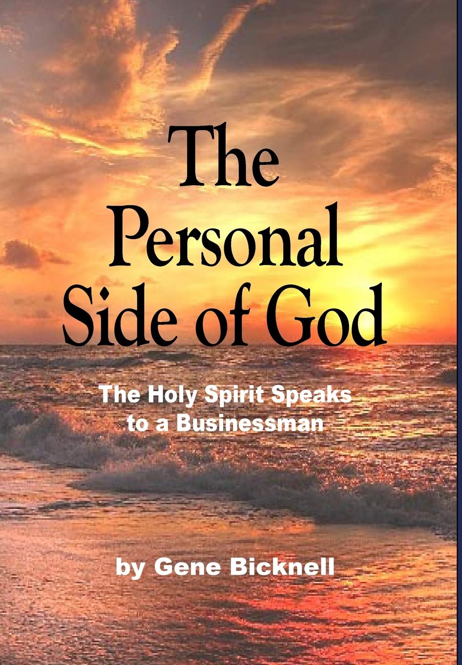 The Personal Side of God: The Holy Spirit Speaks to a Businessman Film, Art & Culture
