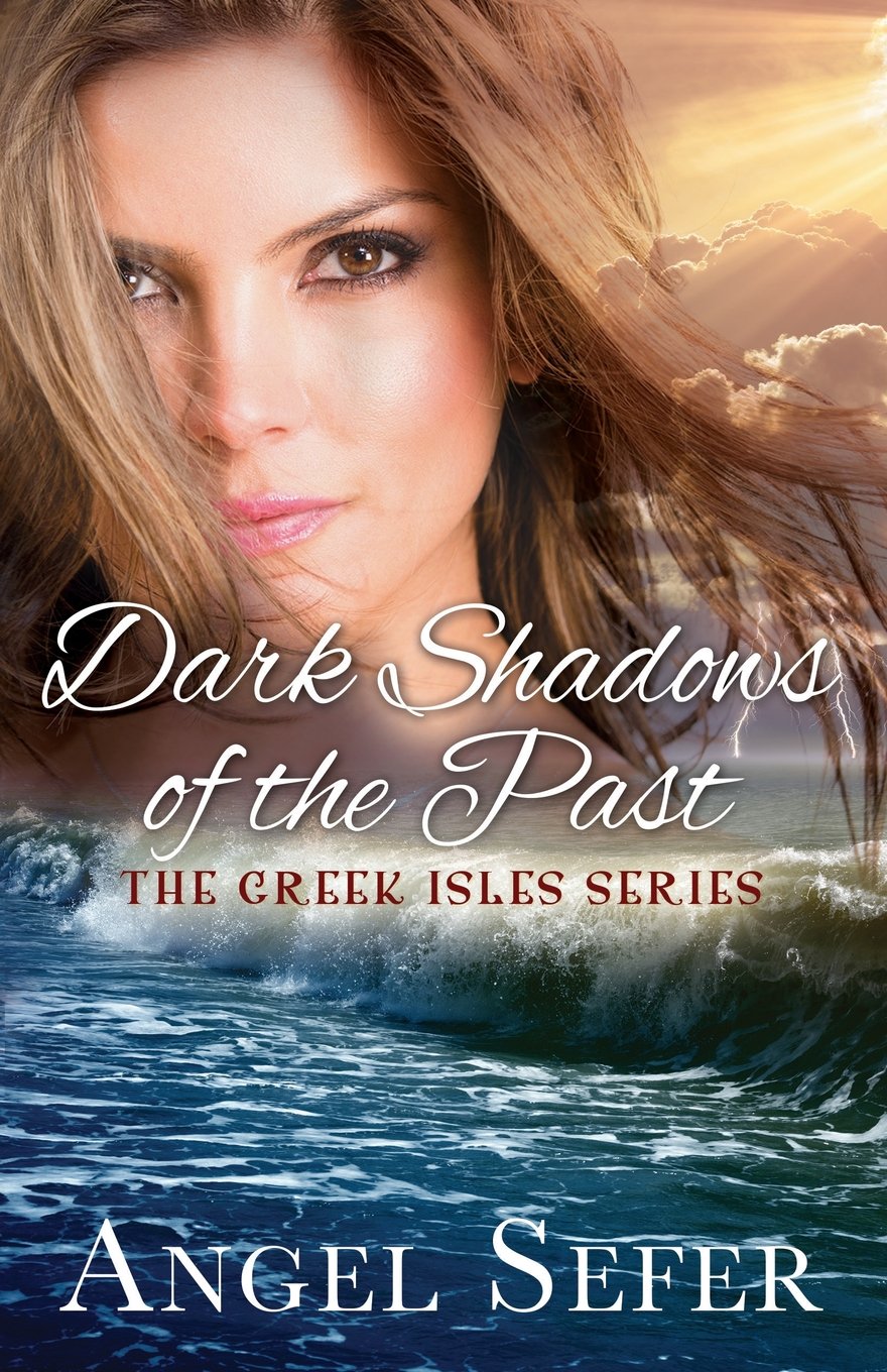 Dark Shadows of the Past (The Greek Isles Series, Band 4) Detective & CSI