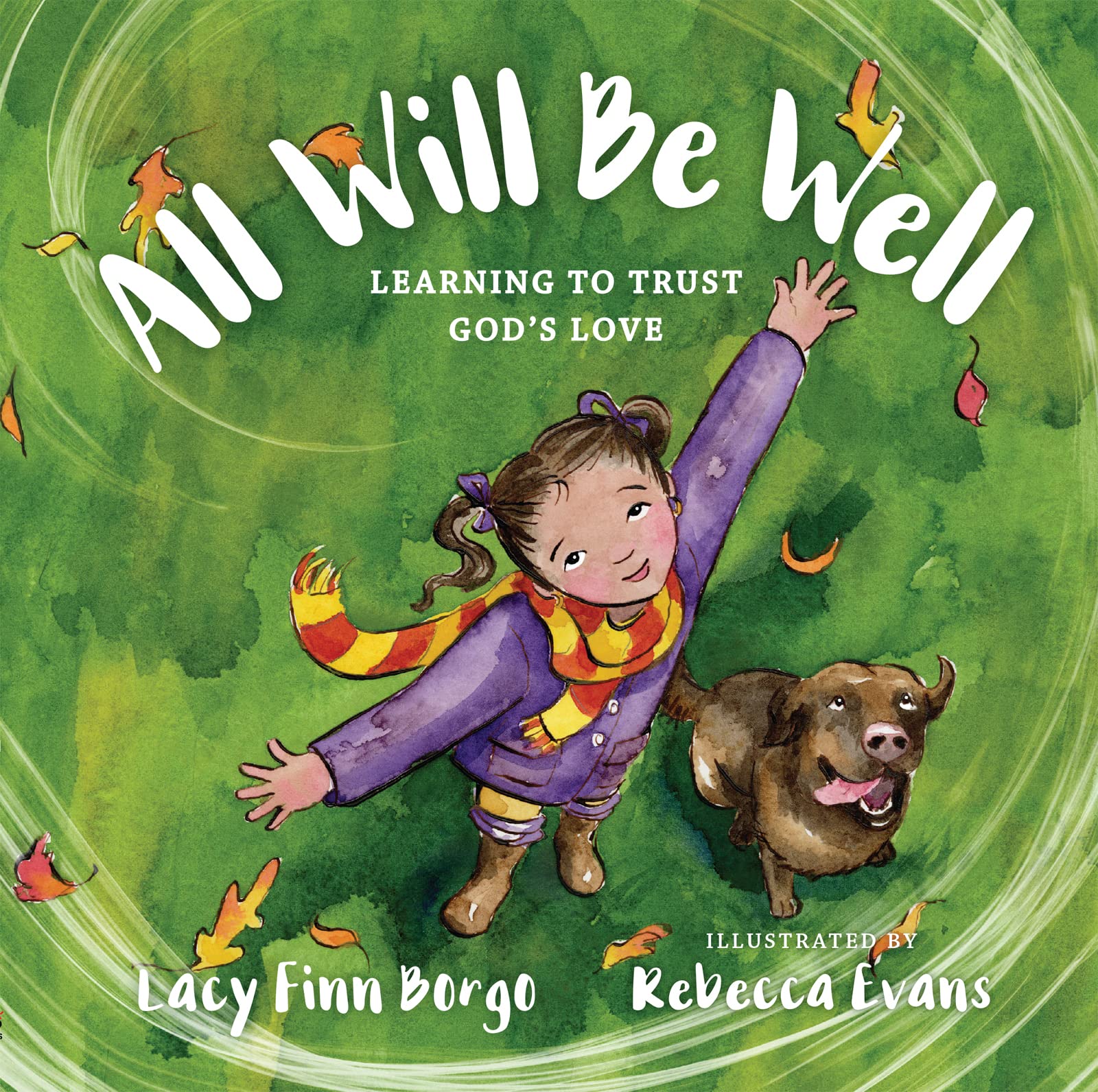 All Will Be Well: Learning to Trust God's Love Non-fiction
