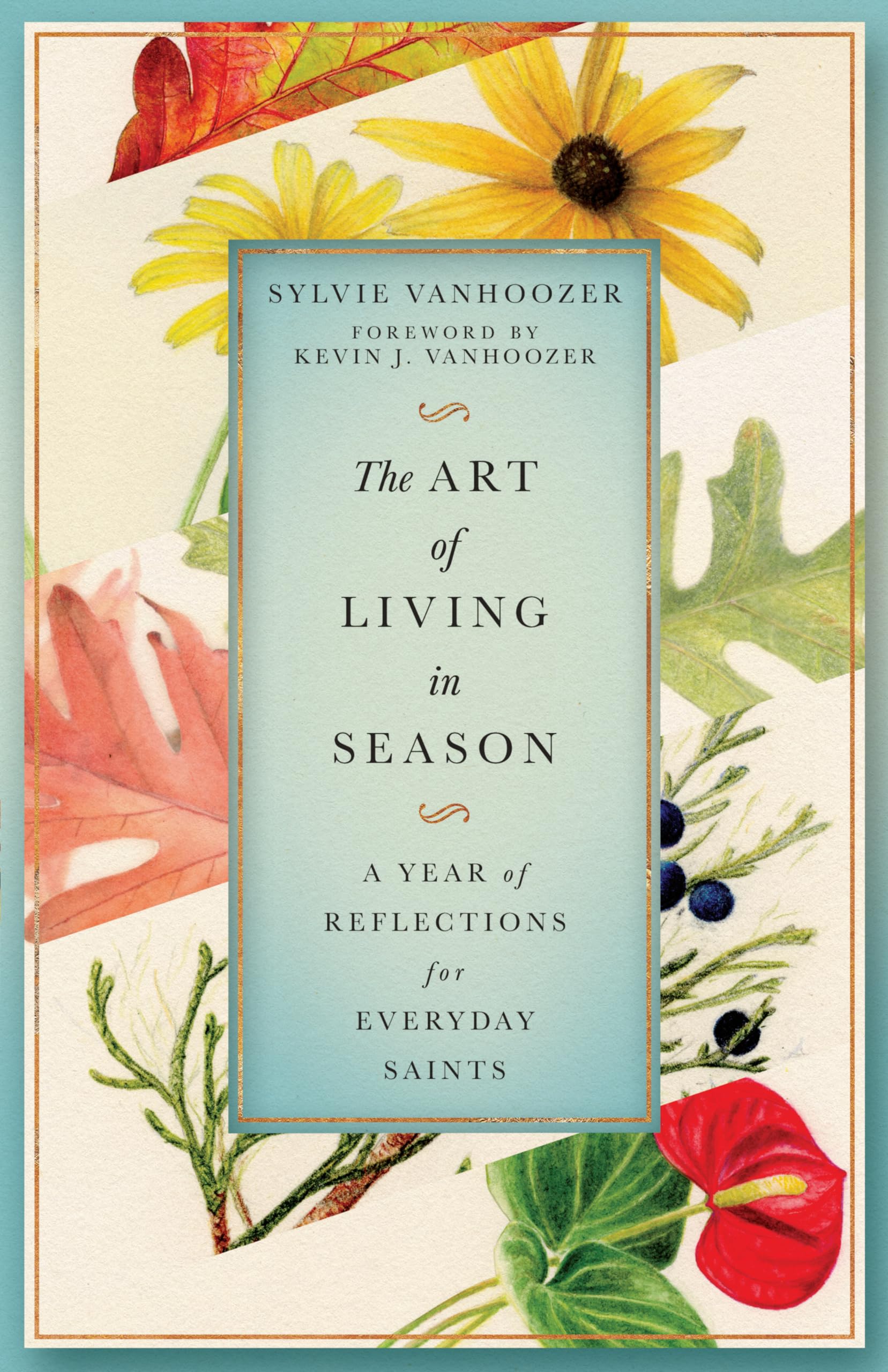 The Art of Living in Season Film, Art & Culture