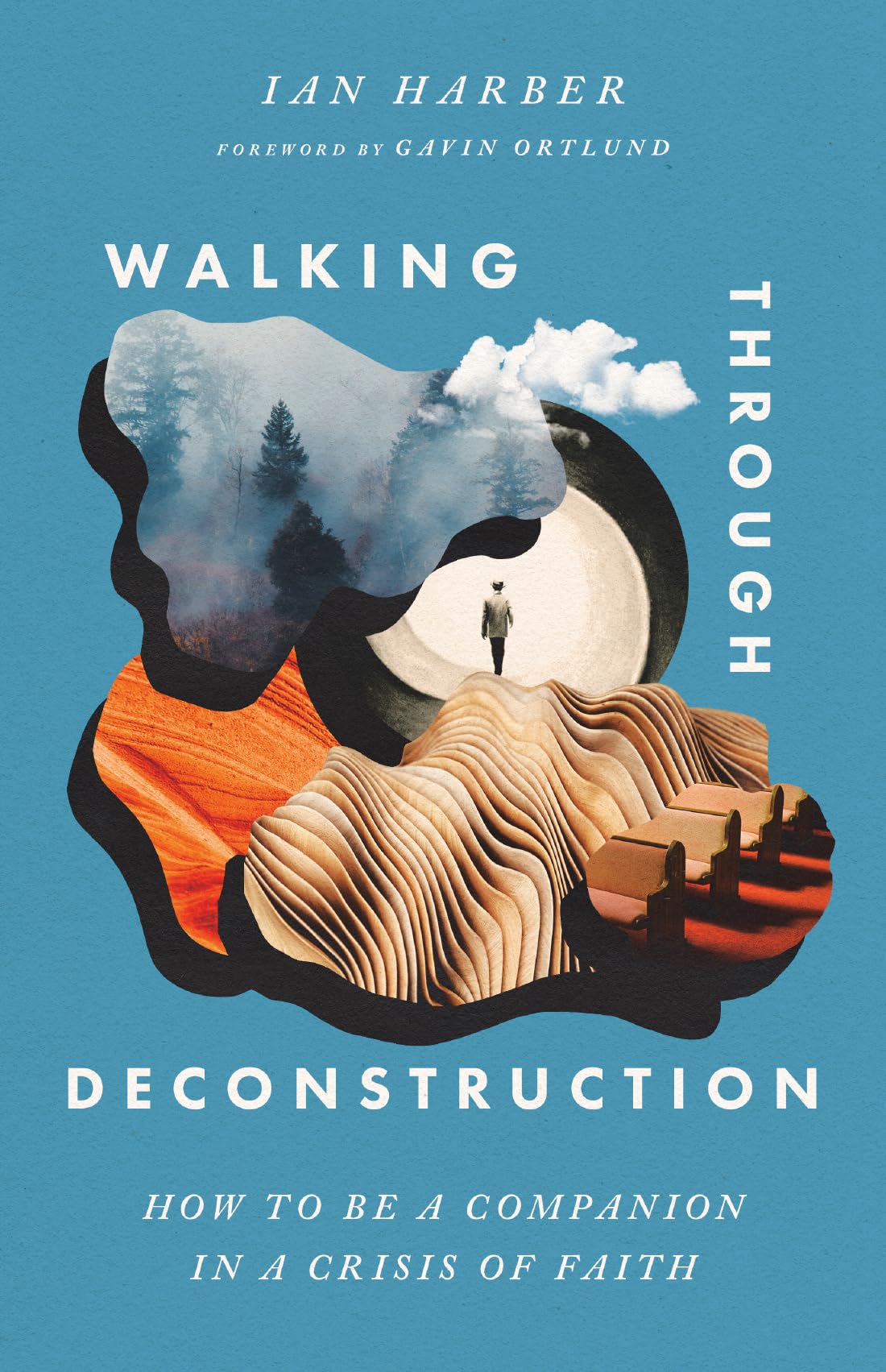 Walking Through Deconstruction: How to Be a Companion in a Crisis of Faith Religion & Esotericism