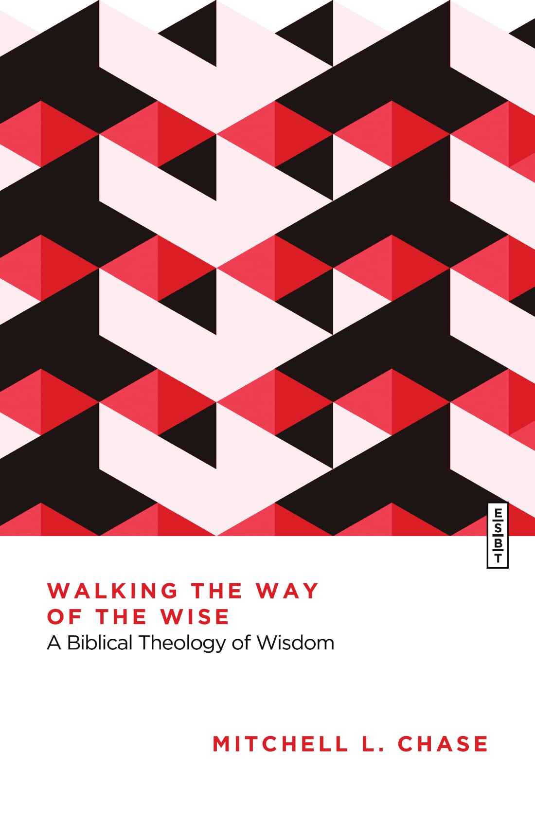 Walking the Way of the Wise Religion & Esotericism