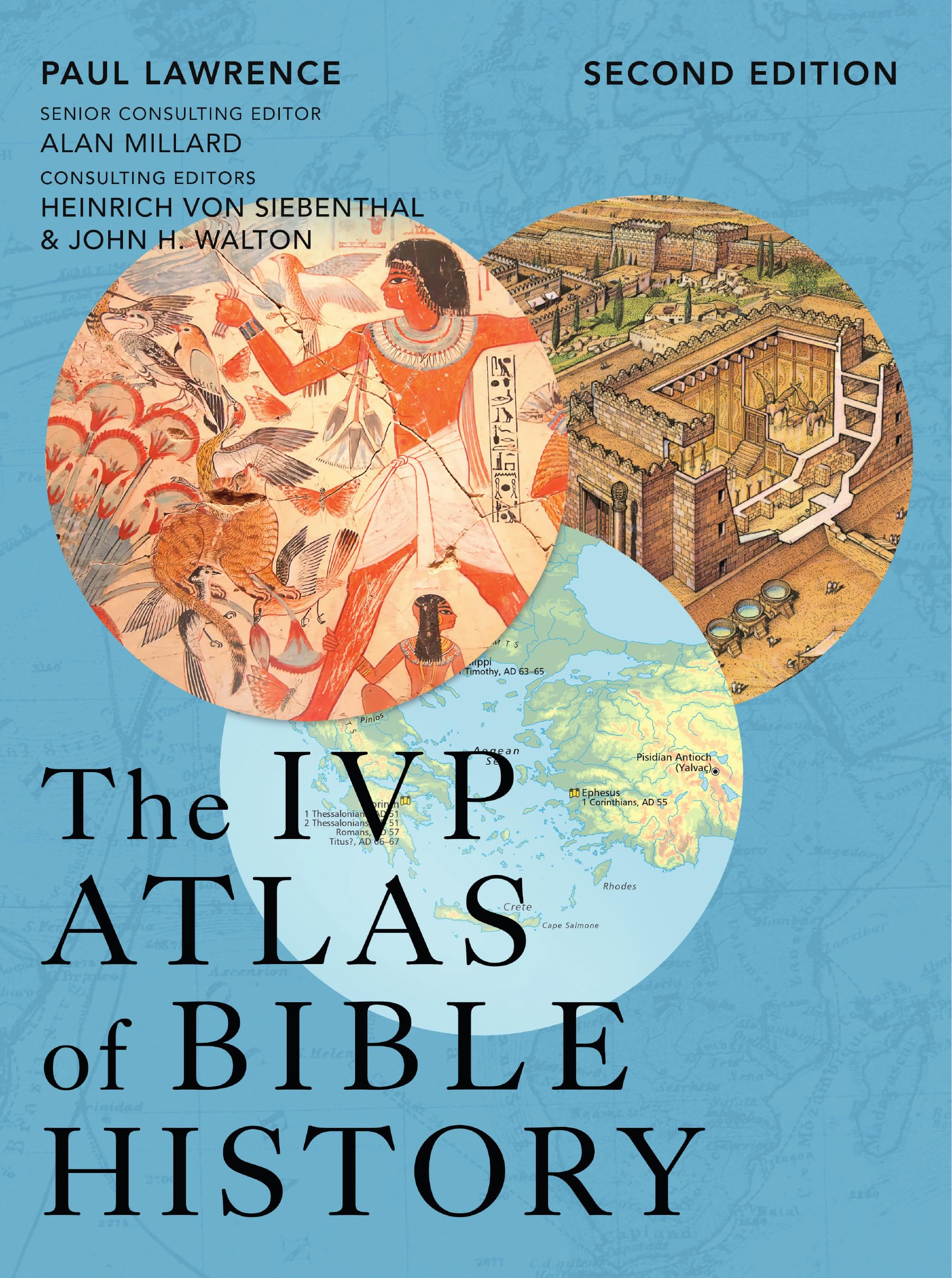 The IVP Atlas of Bible History Politics & History