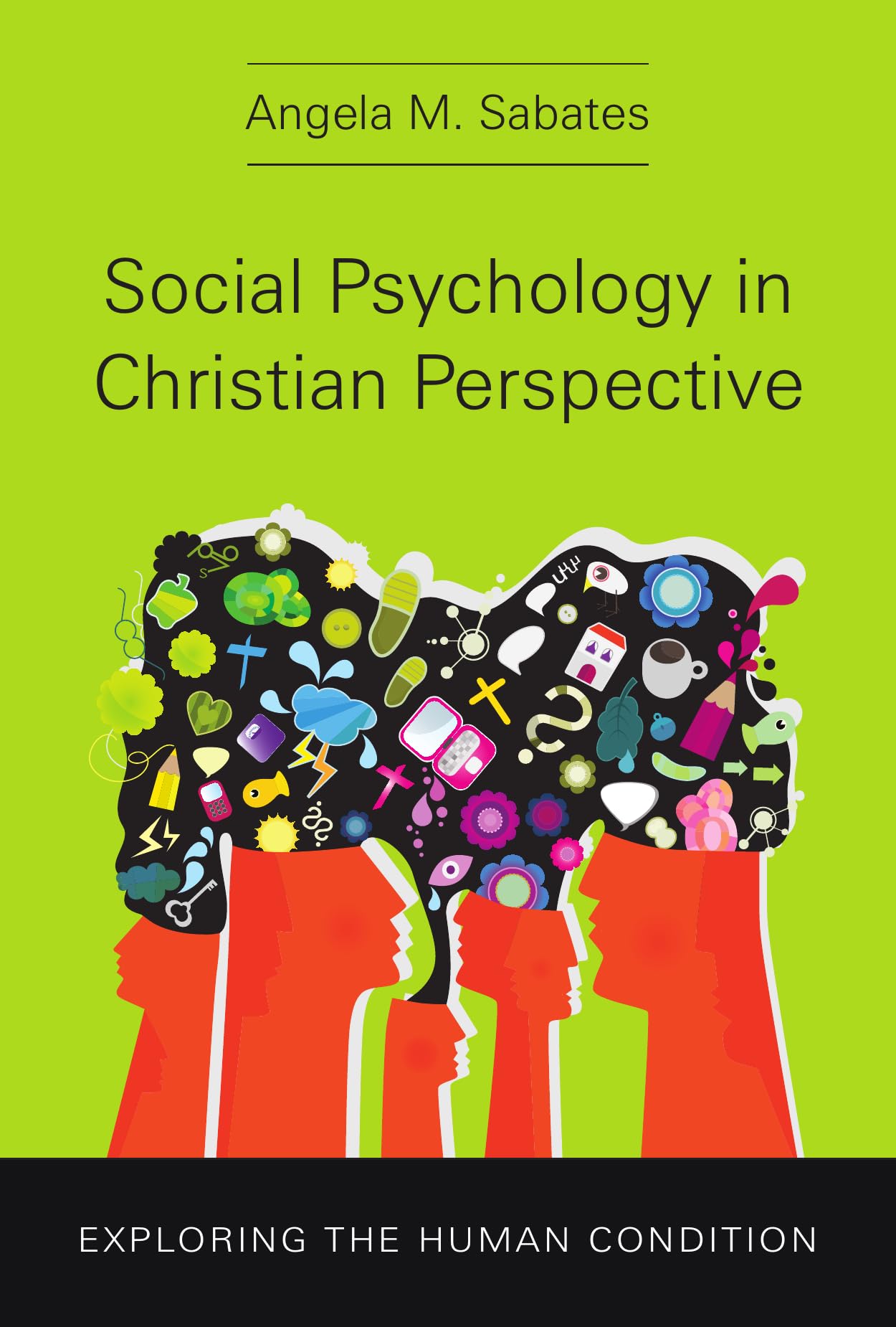 Social Psychology in Christian Perspective Partnership & Love