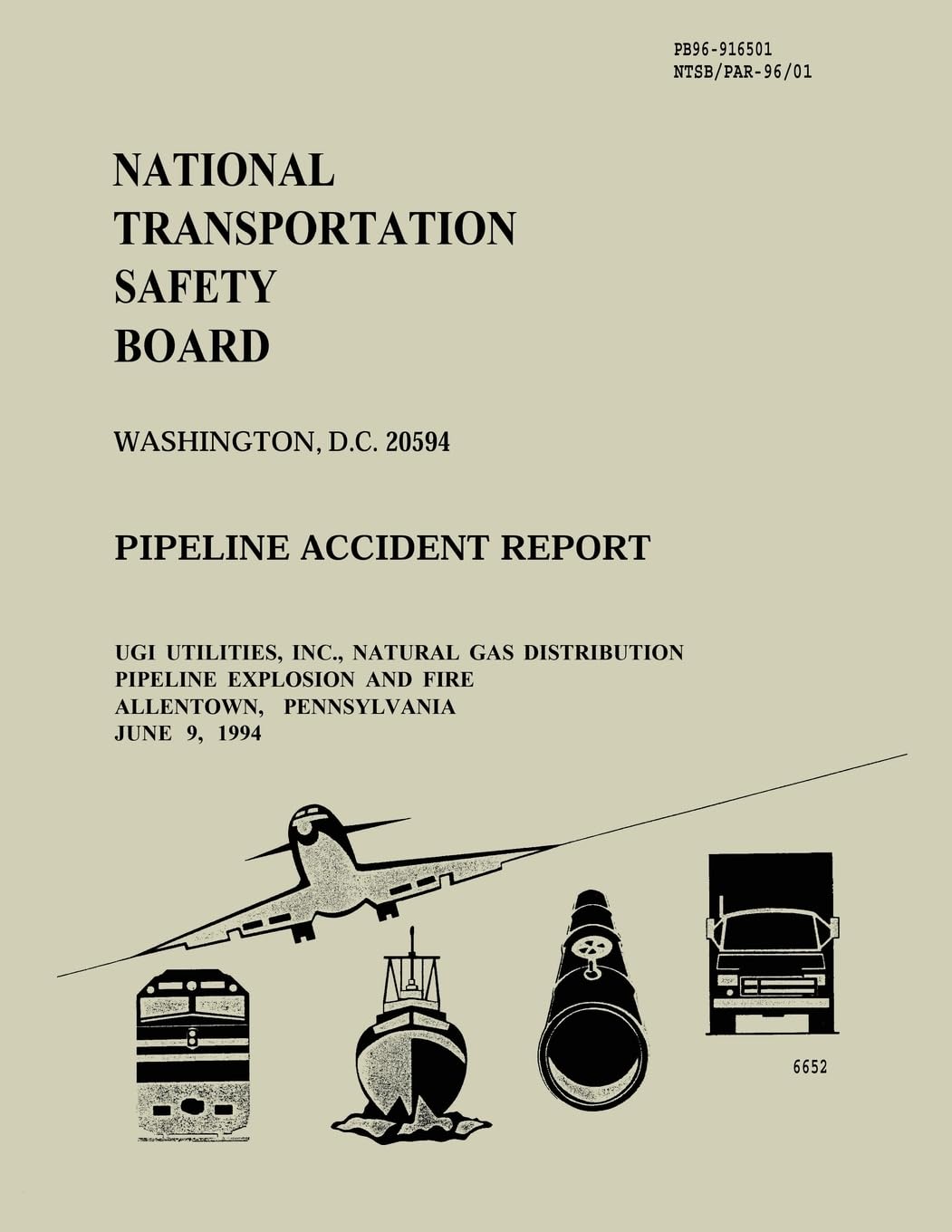 UGI Utilities, Inc., Natural Gas Distribution Pipeline Explosion and Fire Allentown, Pennsylvania June 9, 1994 Reference Books