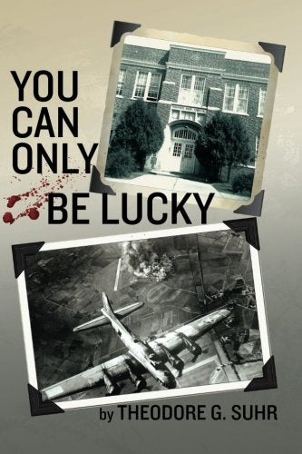 You Can Only be Lucky Historical Fiction