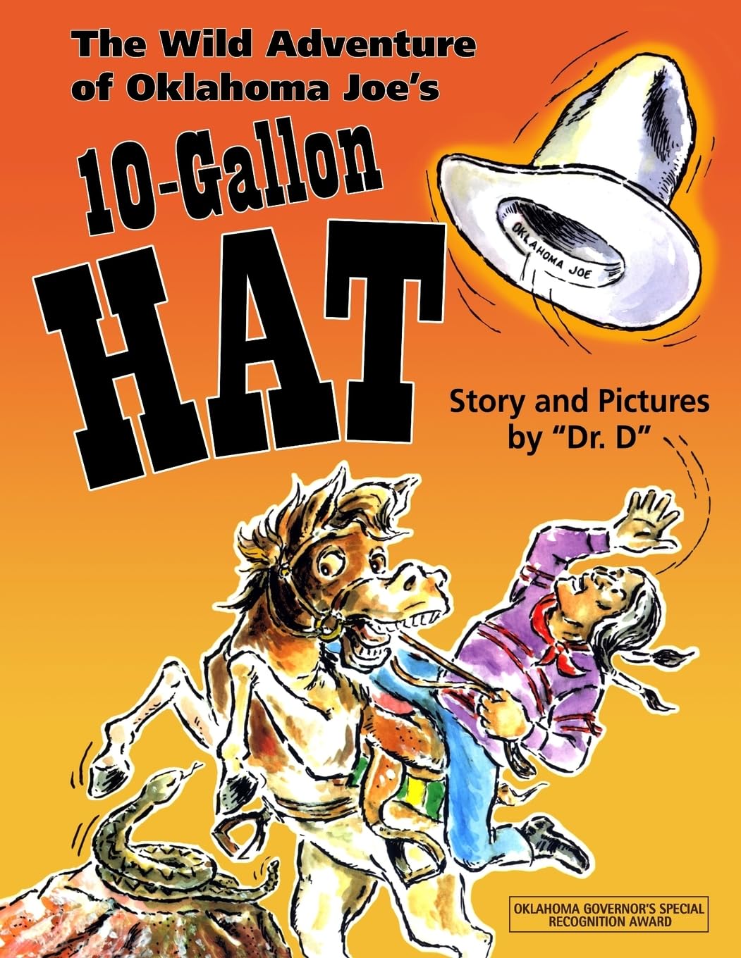 The Wild Adventure of Oklahoma Joe's 10-Gallon Hat Books