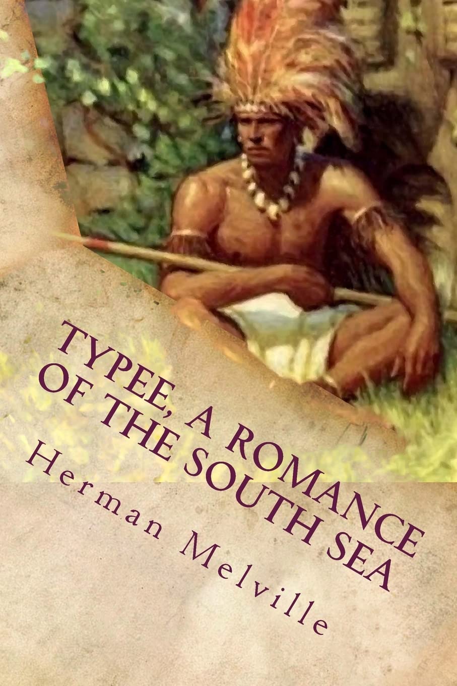 Typee, a Romance of the South Sea: Illustrated Action & Adventure
